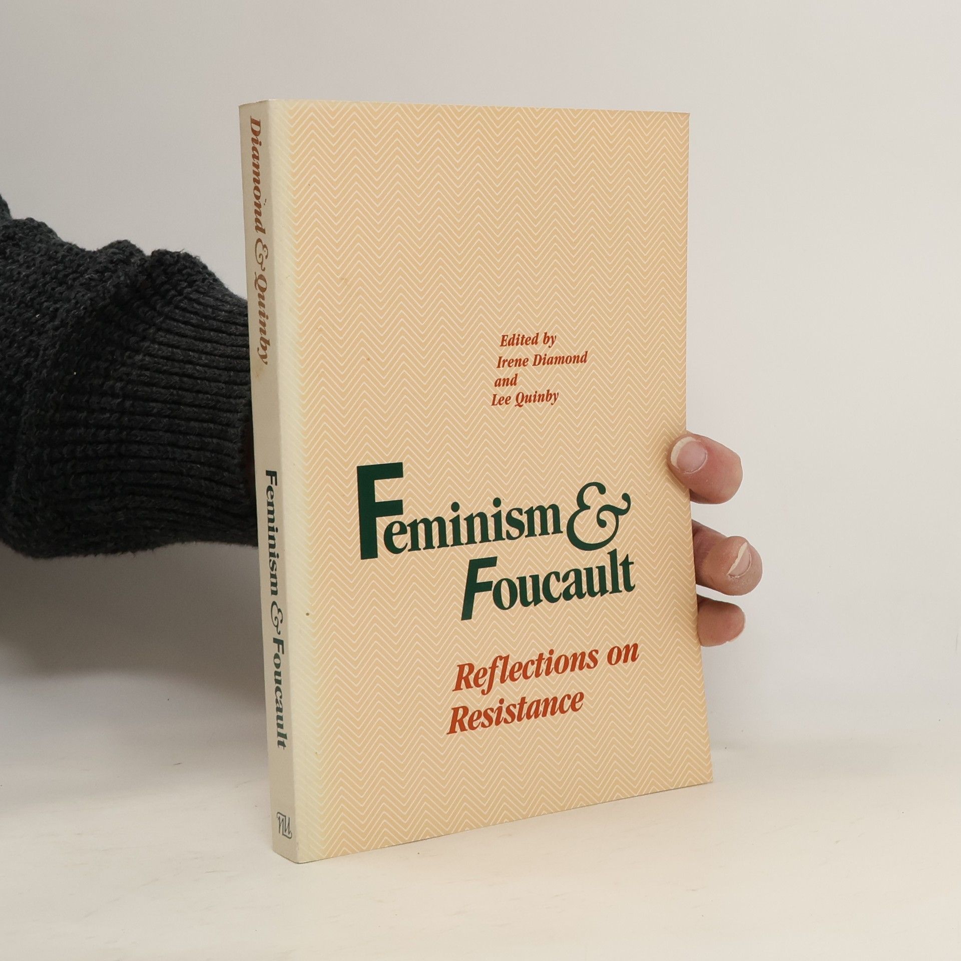 Feminism & Foucault: Reflections on Resistance