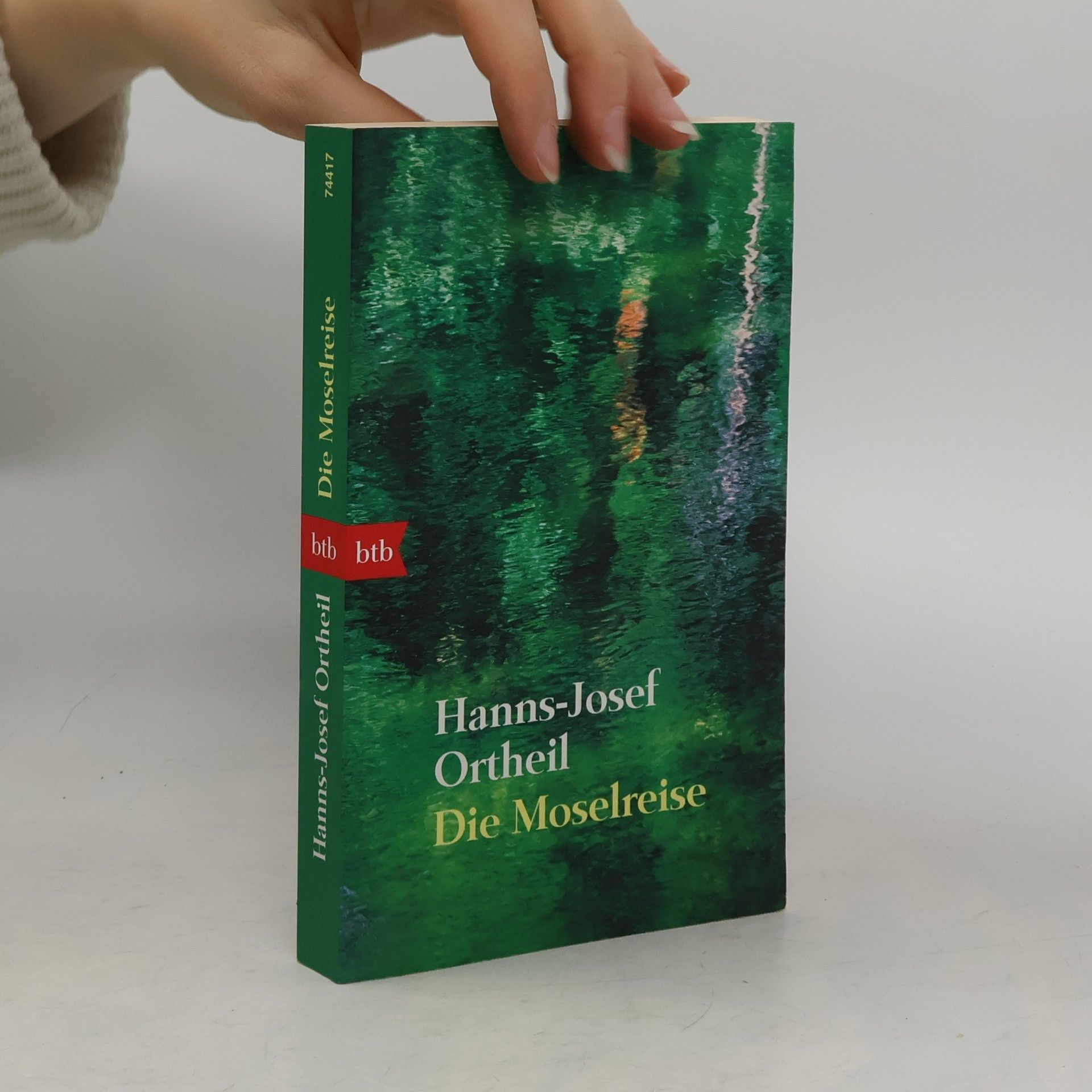 Hanns-Josef Ortheil Die Moselreise