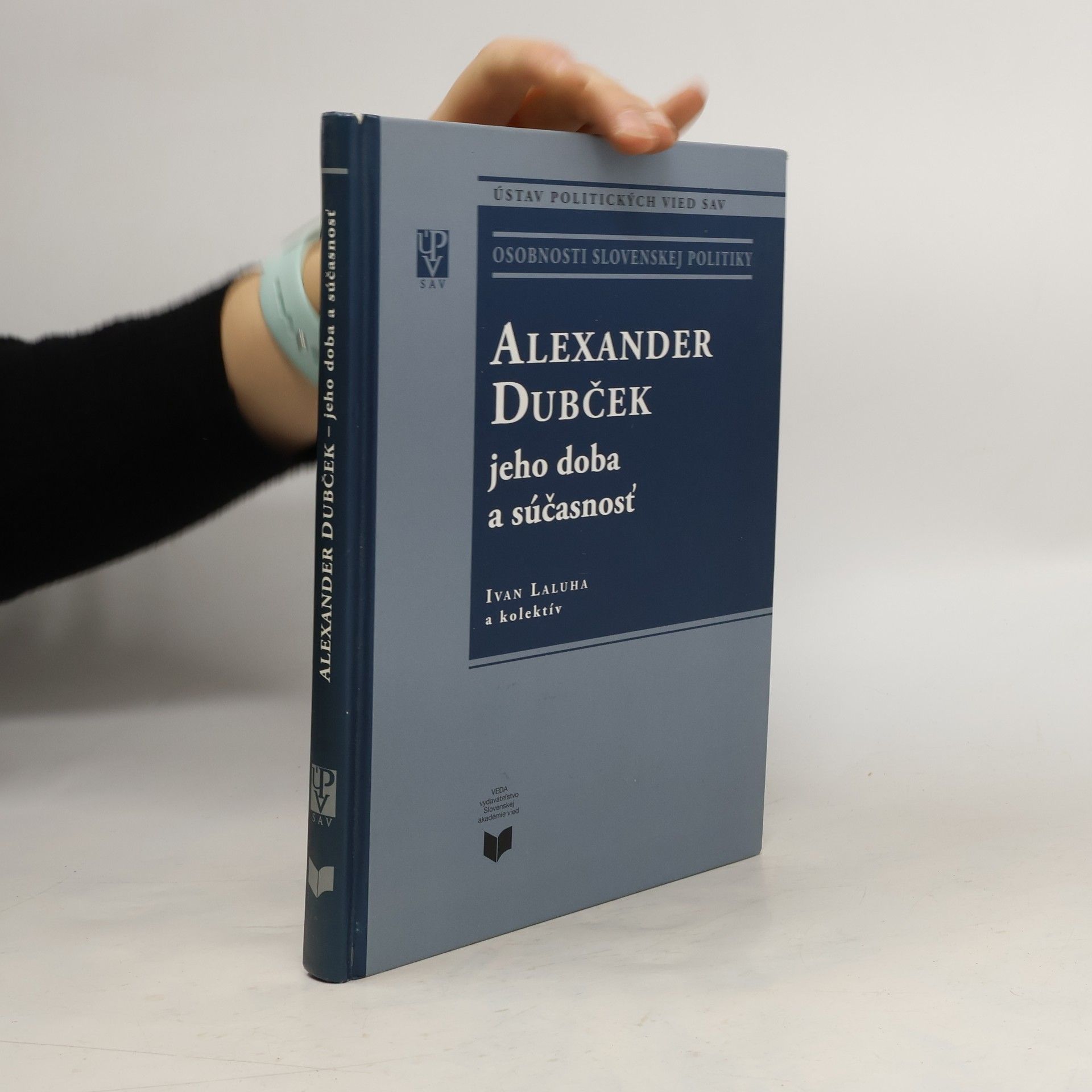 Alexander Dubček: jeho doba a súčasnosť