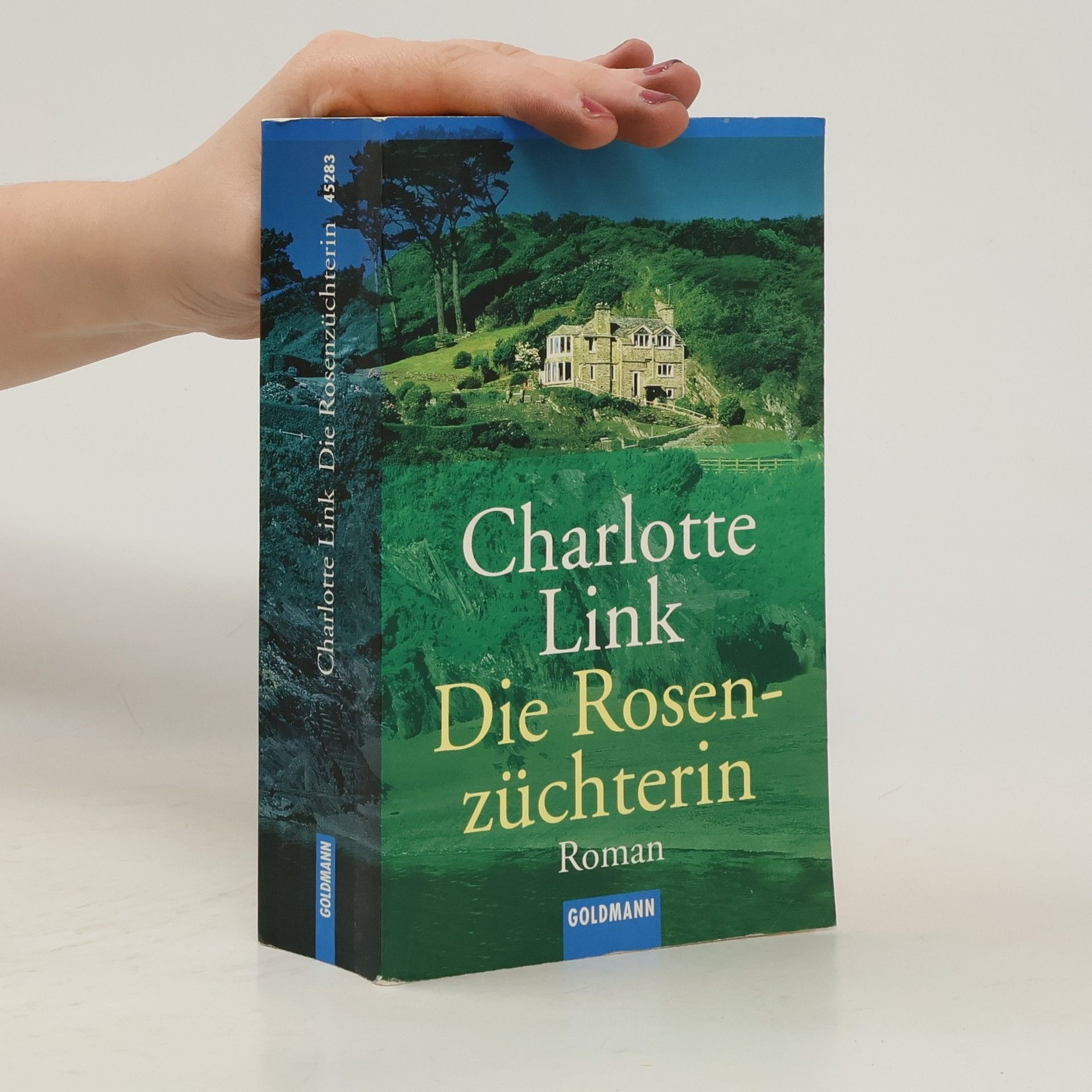 Charlotte Link Die Rosenzüchterin
