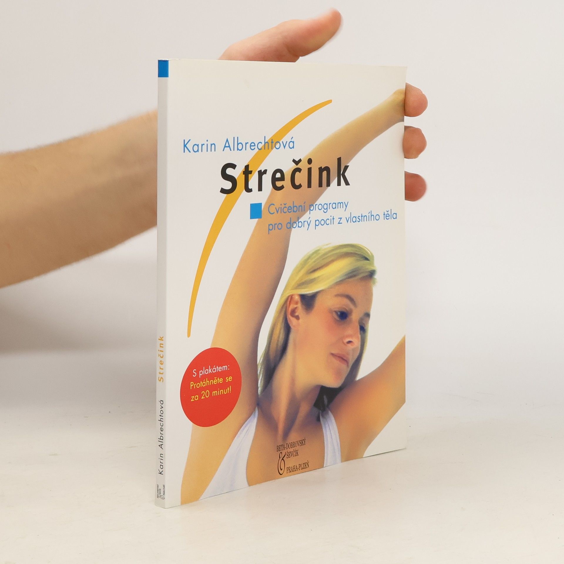 Strečink: cvičební programy pro dobrý pocit z vlastního těla