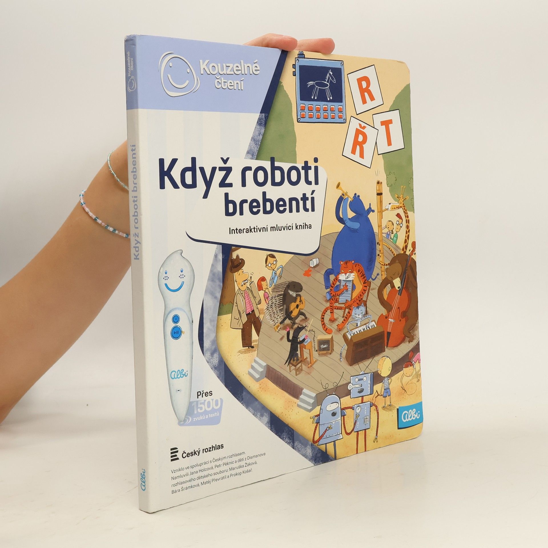 Ester Stará Když roboti brebentí. Interaktivní mluvicí kniha