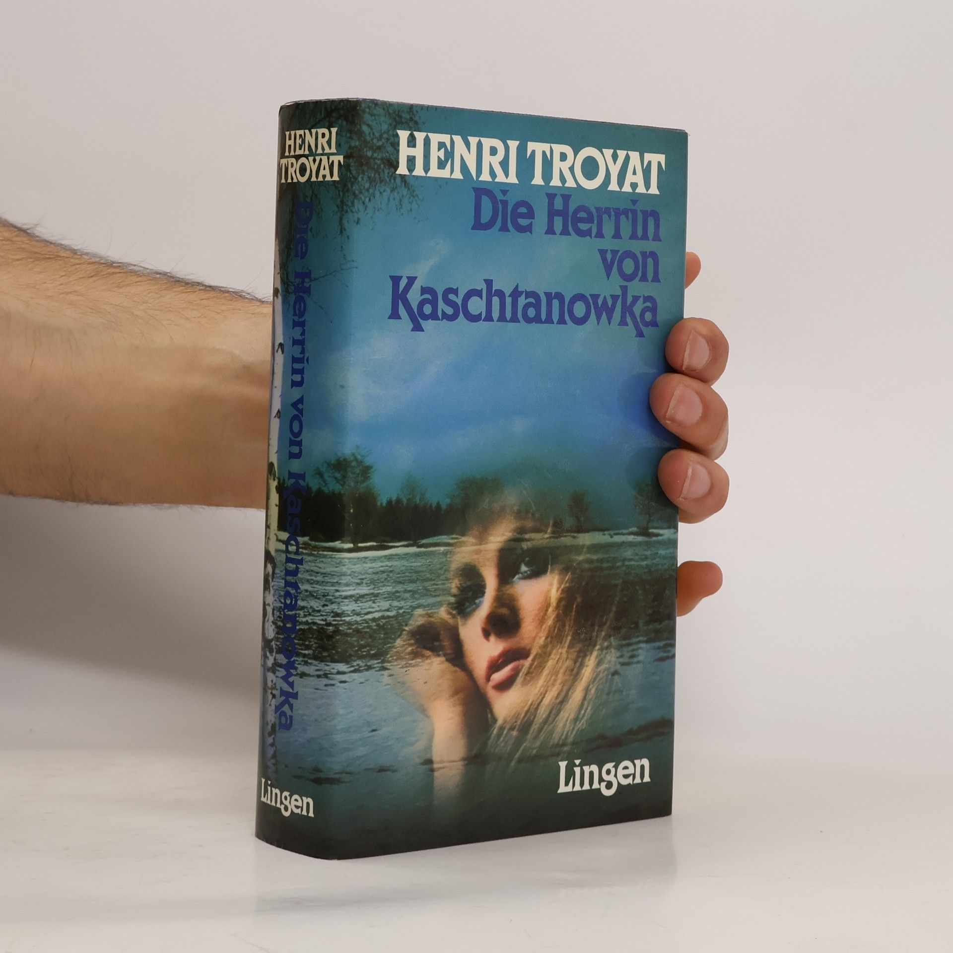Henri Troyat Die Herrin von Kaschtanowka