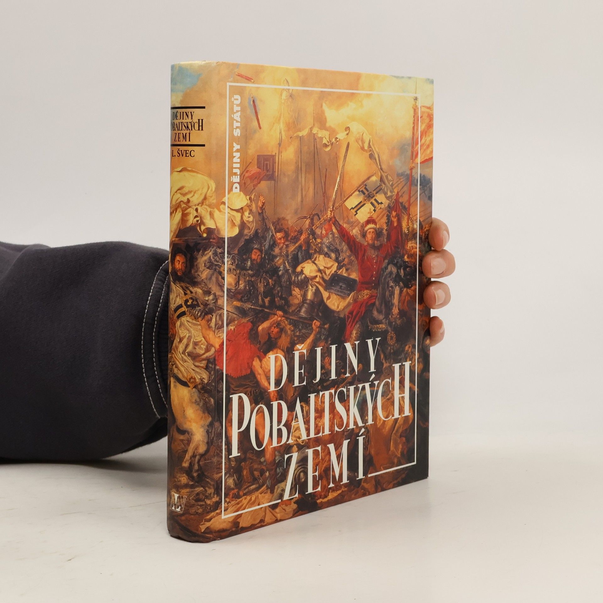 Luboš Švec Dějiny pobaltských zemí