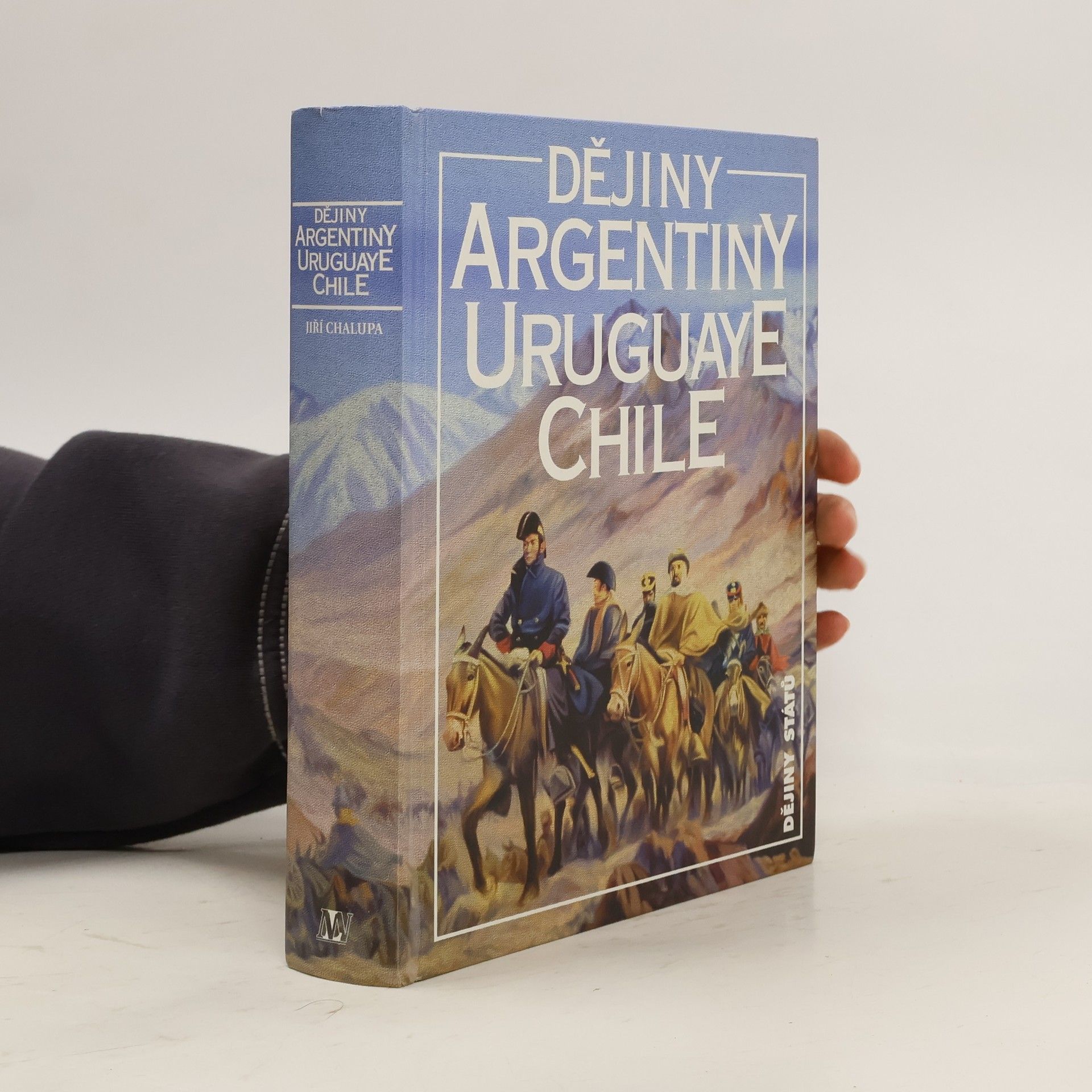 Dějiny Argentiny, Uruguaye, Chile