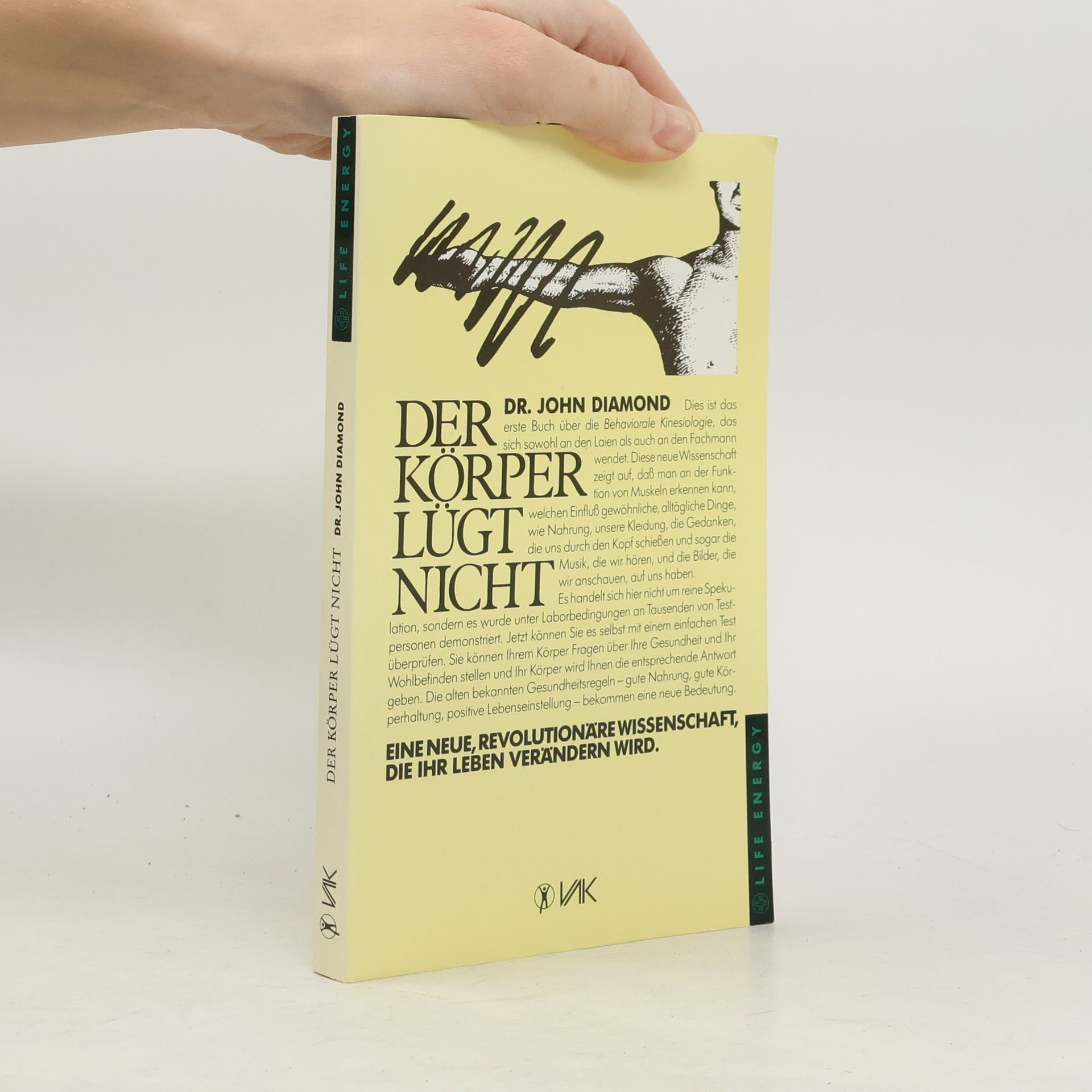 John Diamond Der Körper lügt nicht