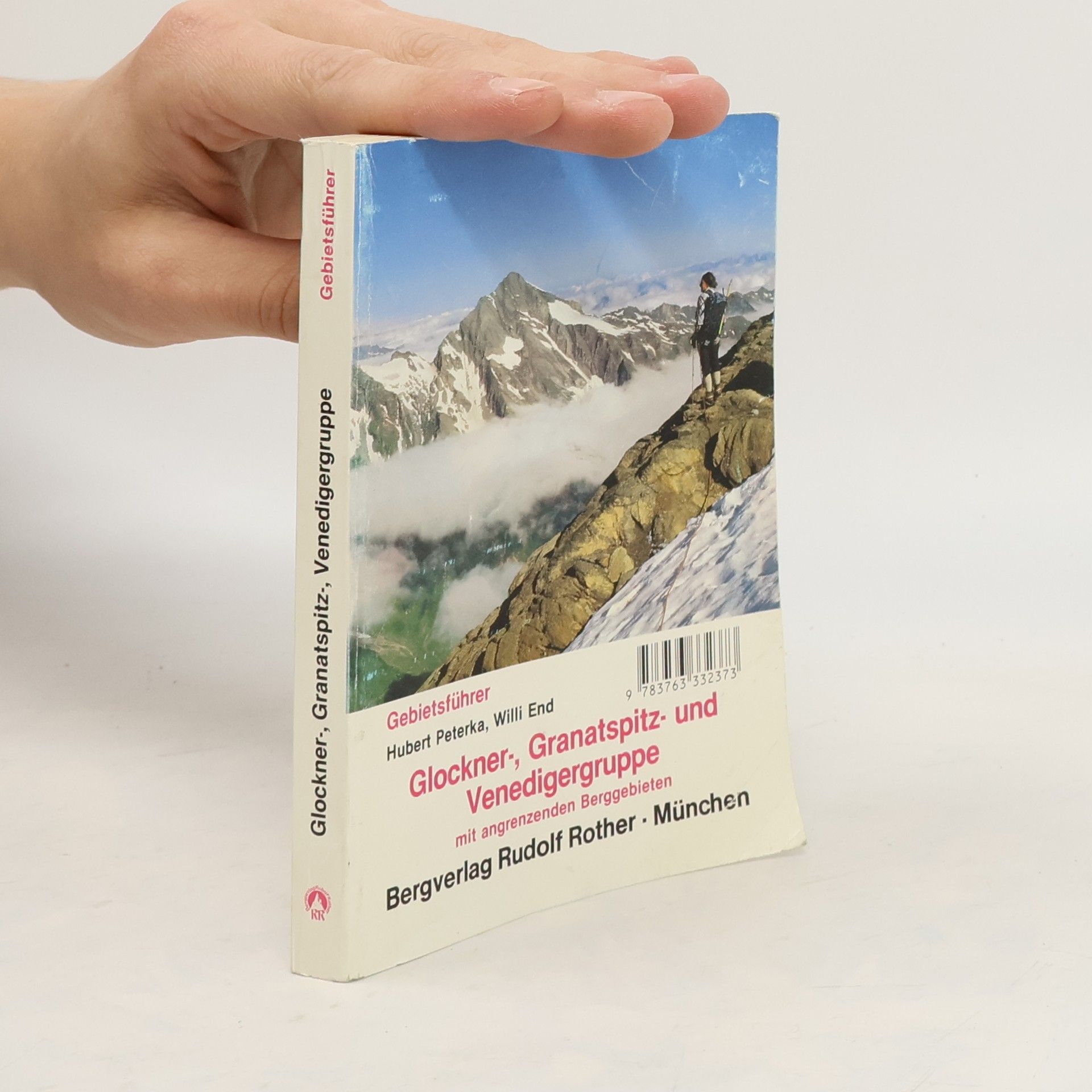 Hubert Peterka Glockner-, Granatspitz- und Venedigergruppe