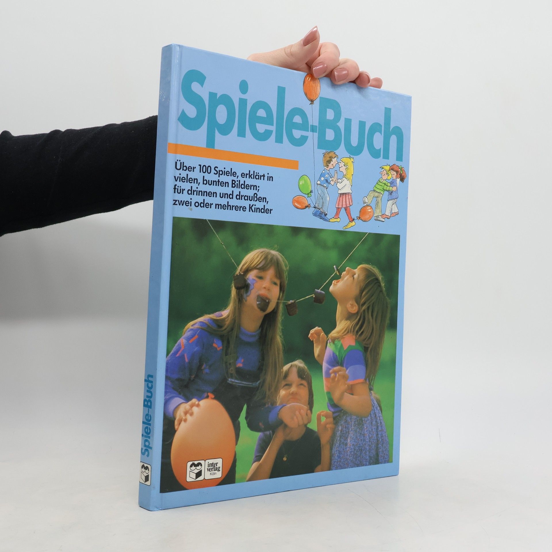 Collectif d'auteurs Spiele-Buch. Über 100 Spiele