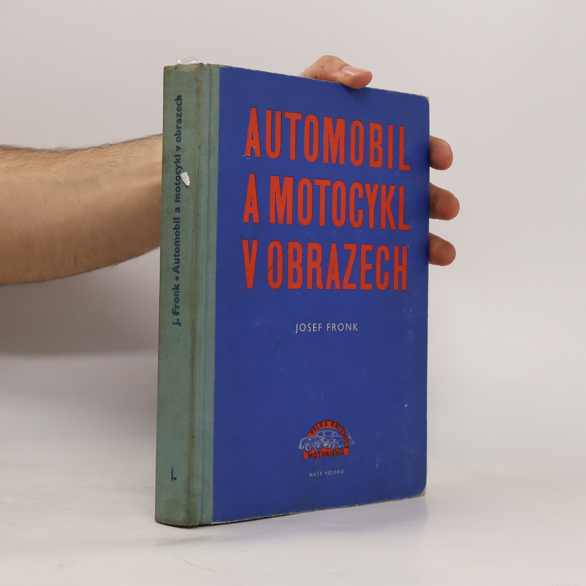 Automobil a motocykl v obrazech I.