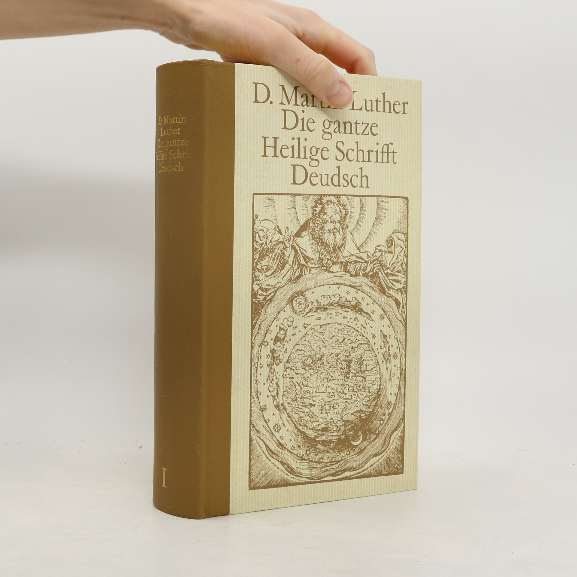 Martin Luther Die gantze Heilige Schrifft Deudsch I.