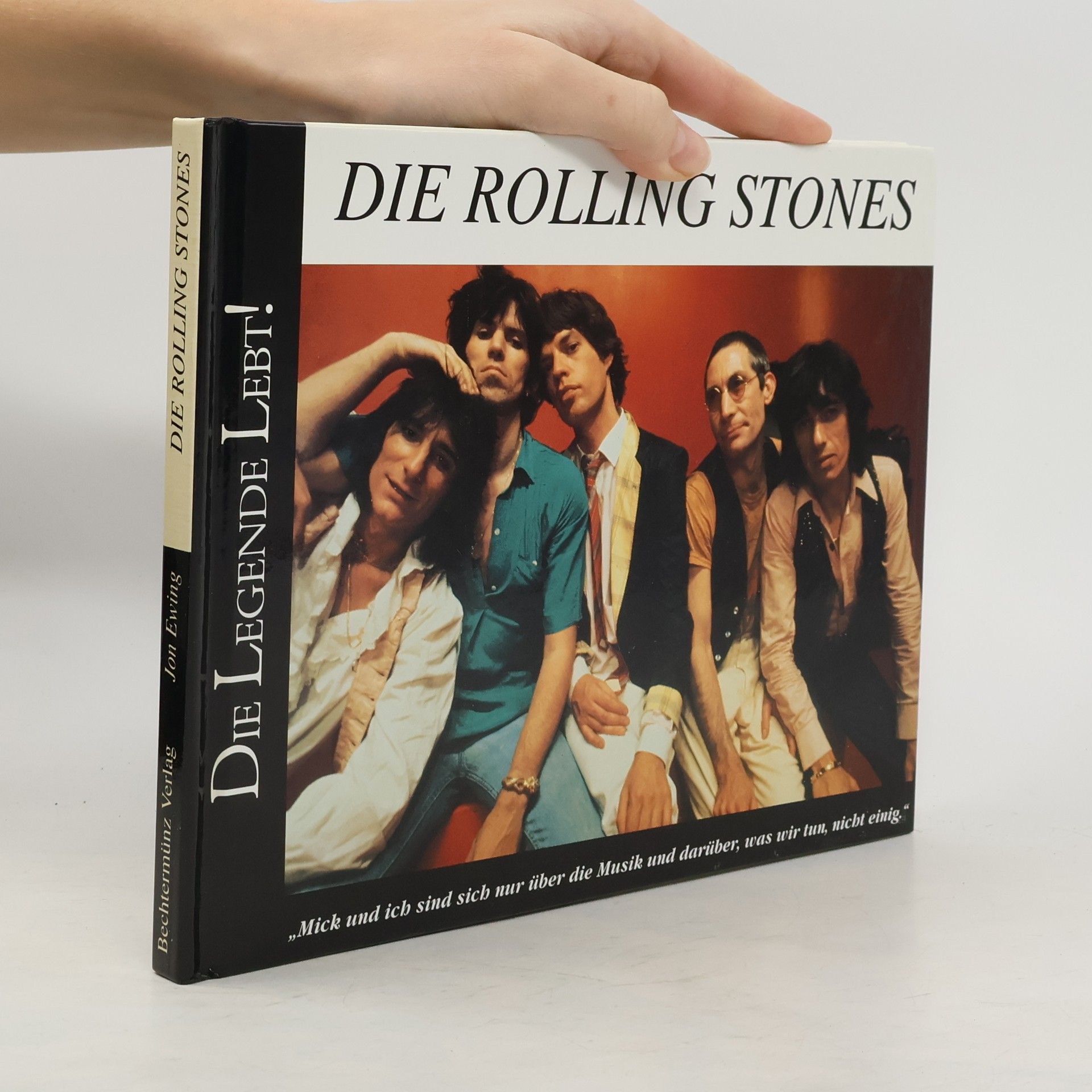 Jon Ewing Die Rolling Stones. Die Legende Lebt!