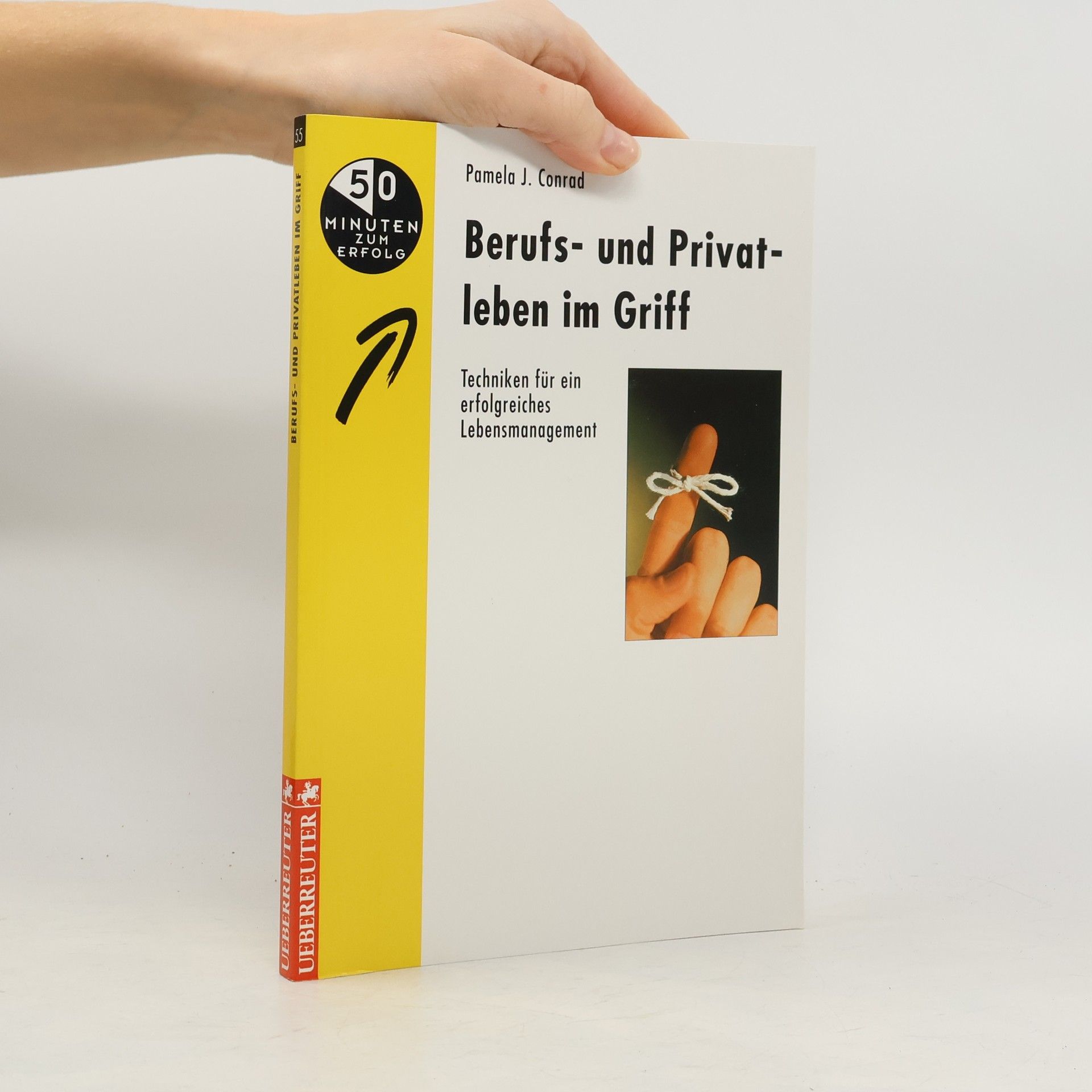 Pamela J. Conrad Berufs- und Privatleben im Griff