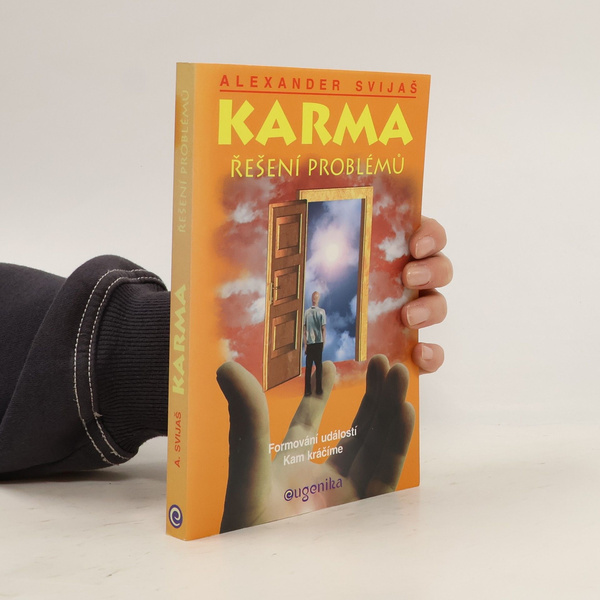 Aleksandr Grigor jevič Svijaš Karma. Řešení problémů