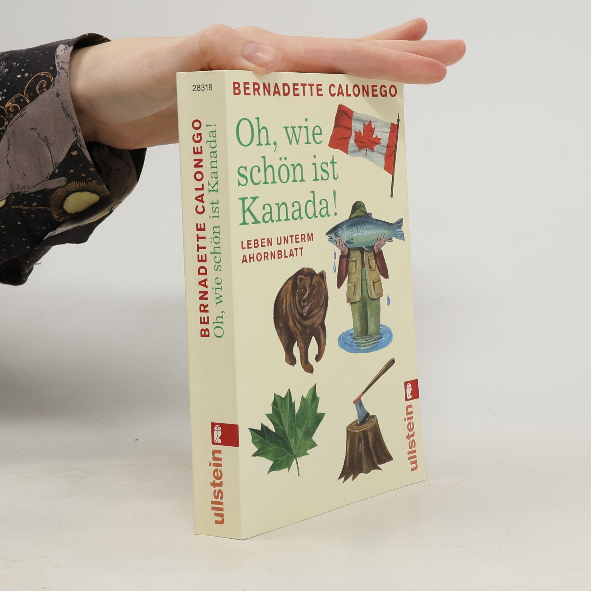 Bernadette Calonego Oh, wie schön ist Kanada!