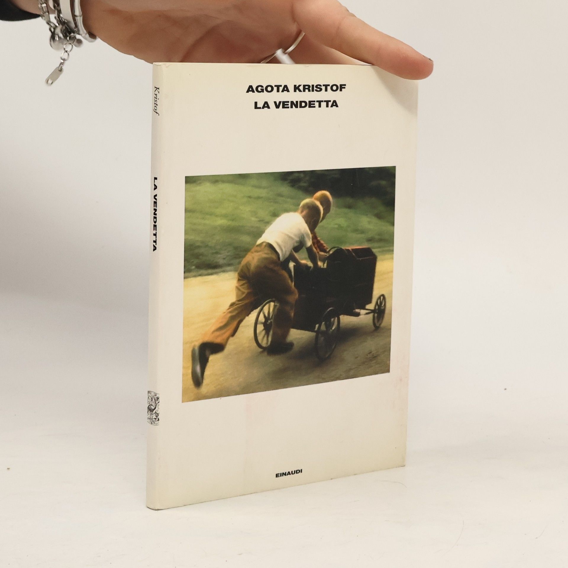 Agota Kristof La vendetta