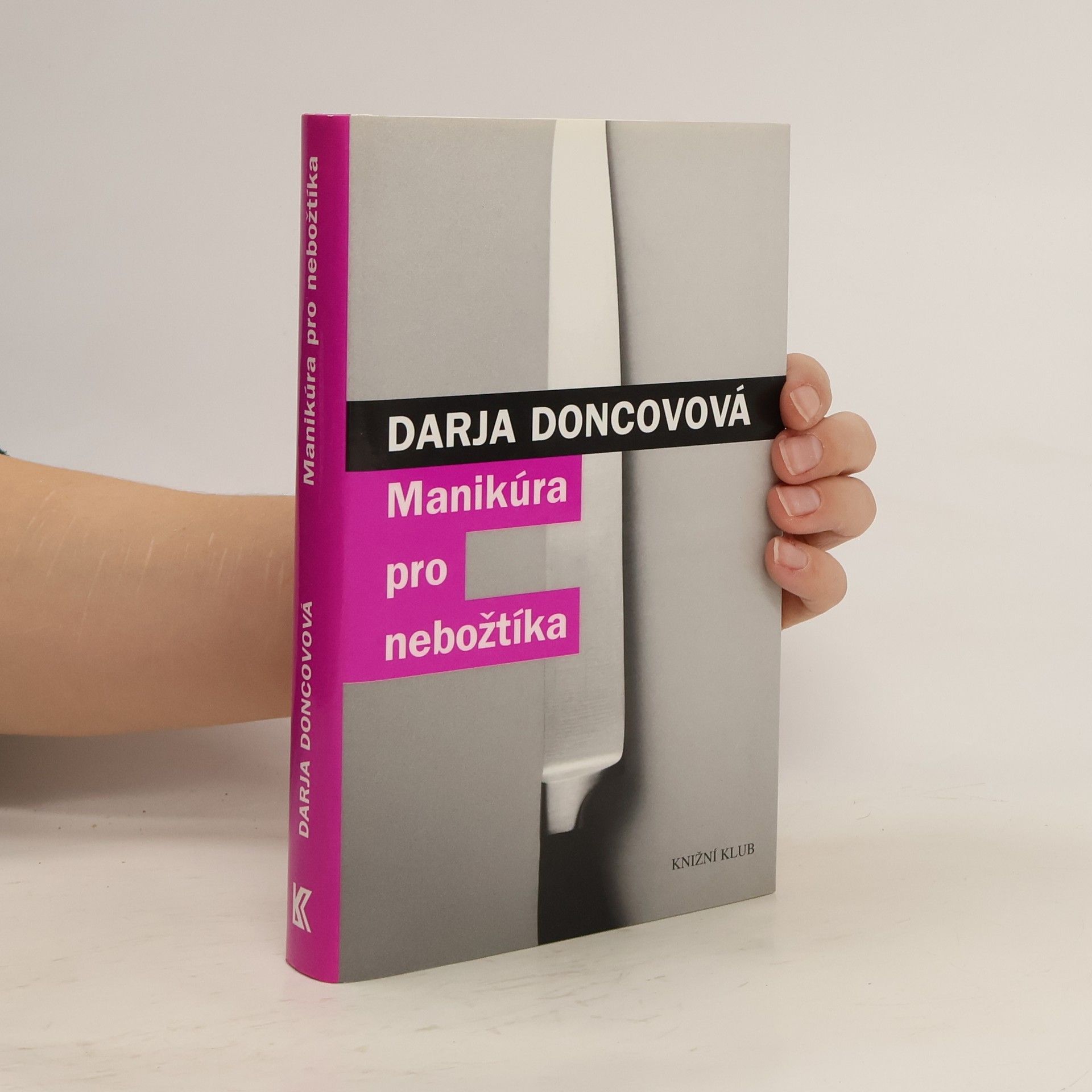 Darja Donzowa Manikúra pro nebožtíka