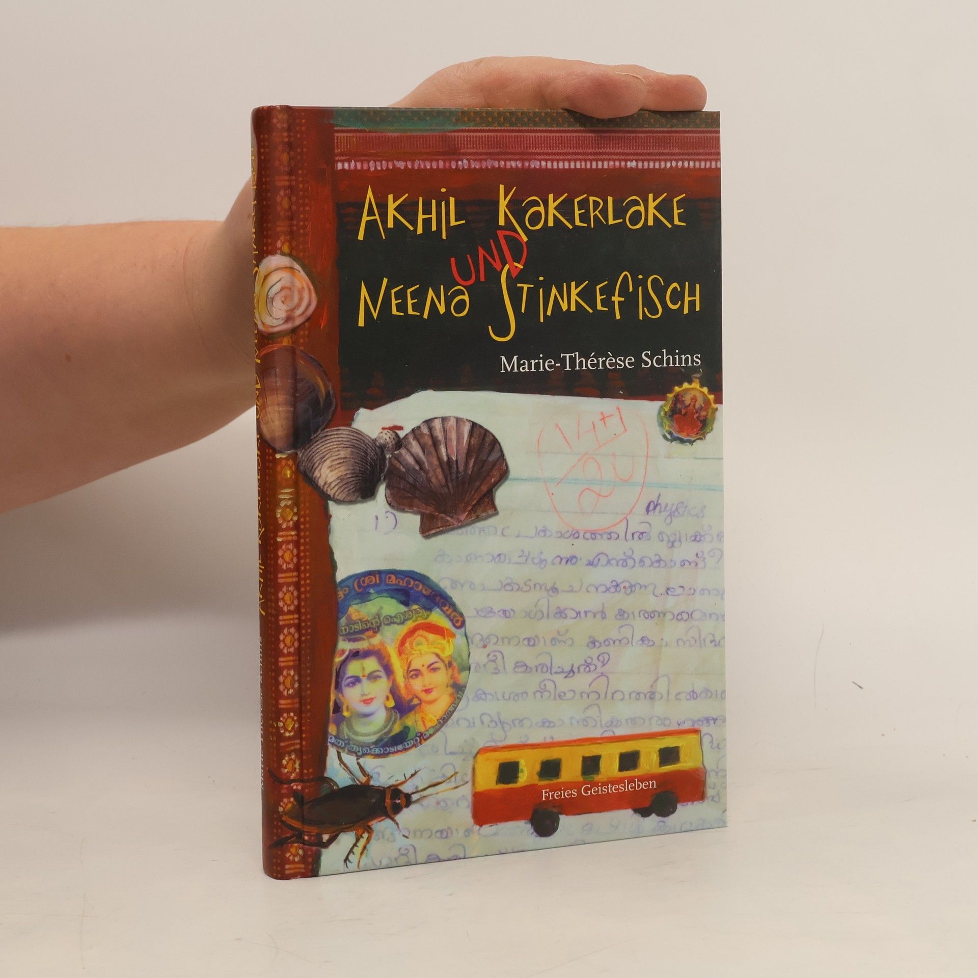 Marie-Thérèse Schins Akhil Kakerlake und Neena Stinkefisch