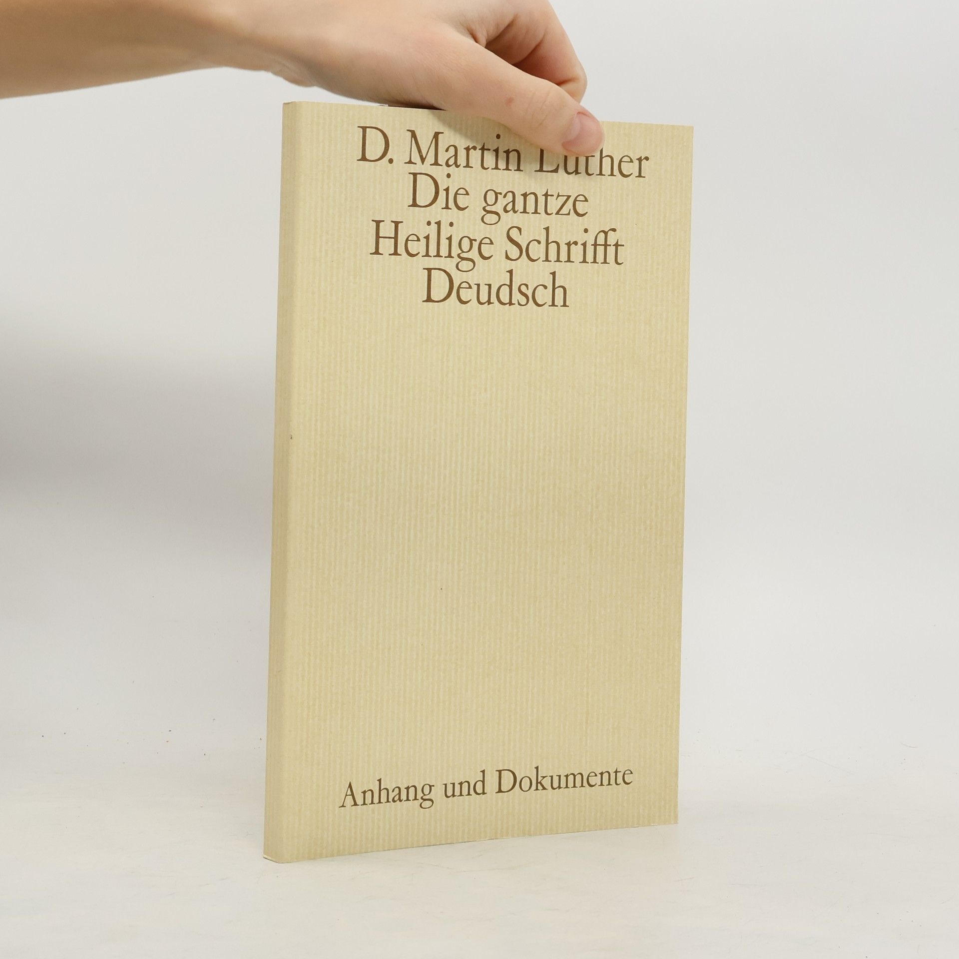 Martin Luther Die gantze Heilige Schrifft Deudsch