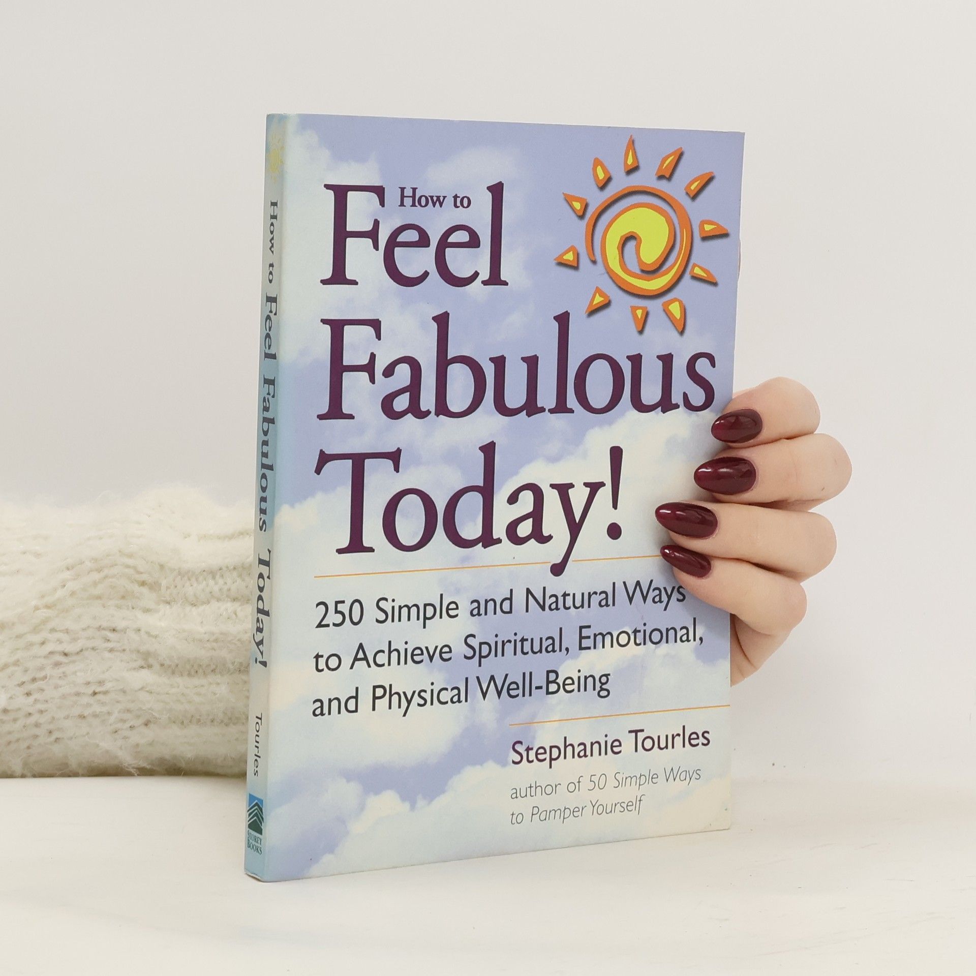How to Feel Fabulous Today!