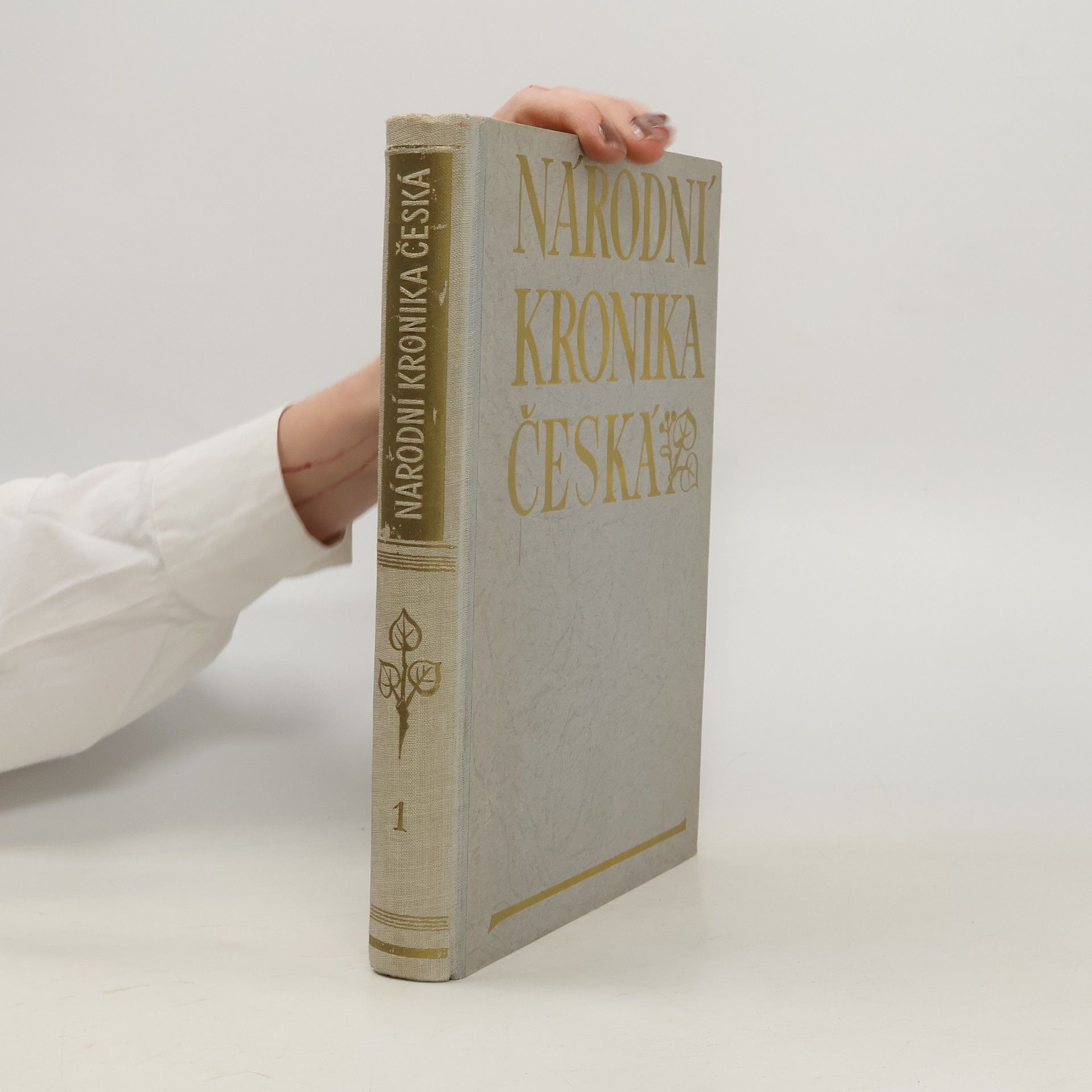 František Roubík Národní kronika Česká I.