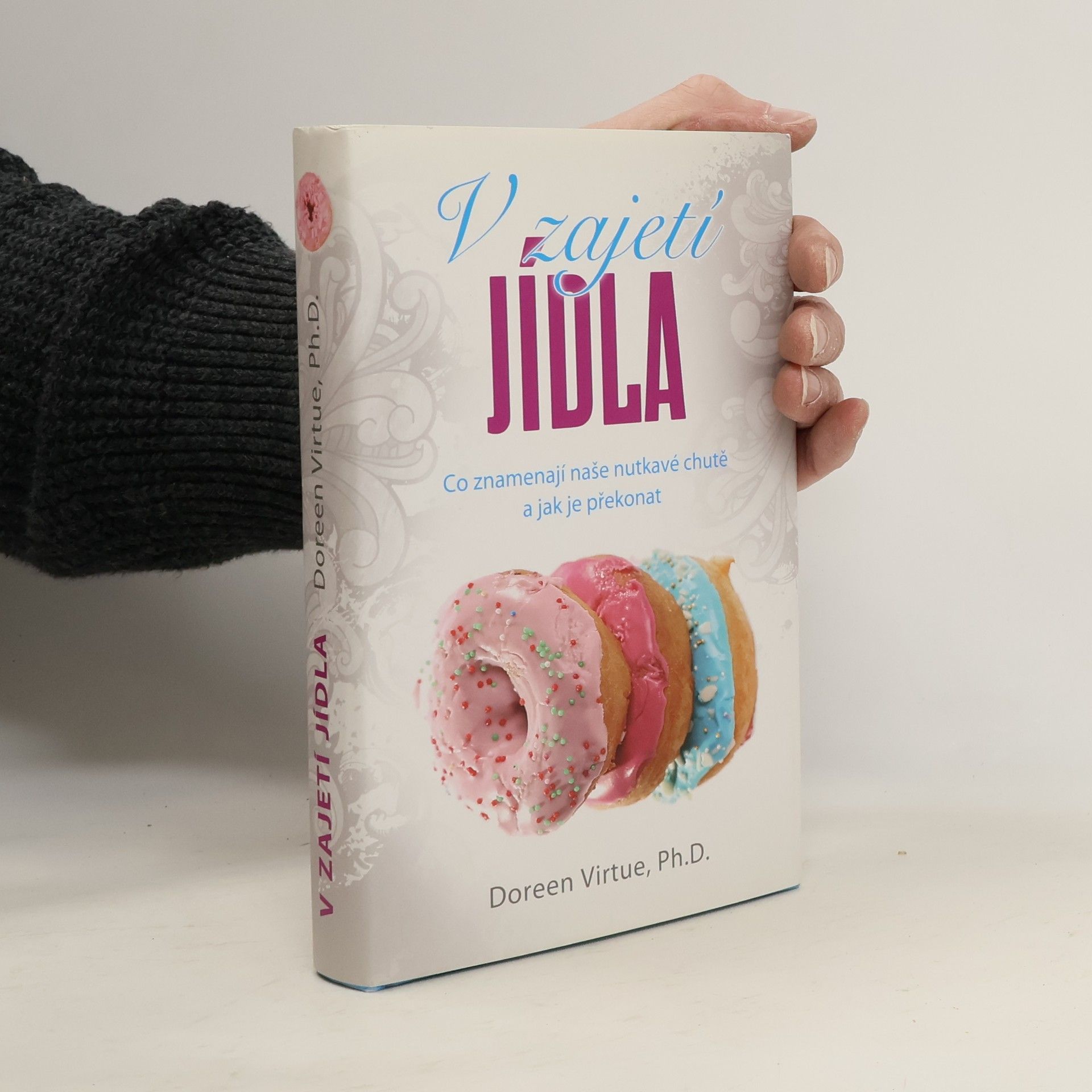 Doreen Virtue V zajetí jídla