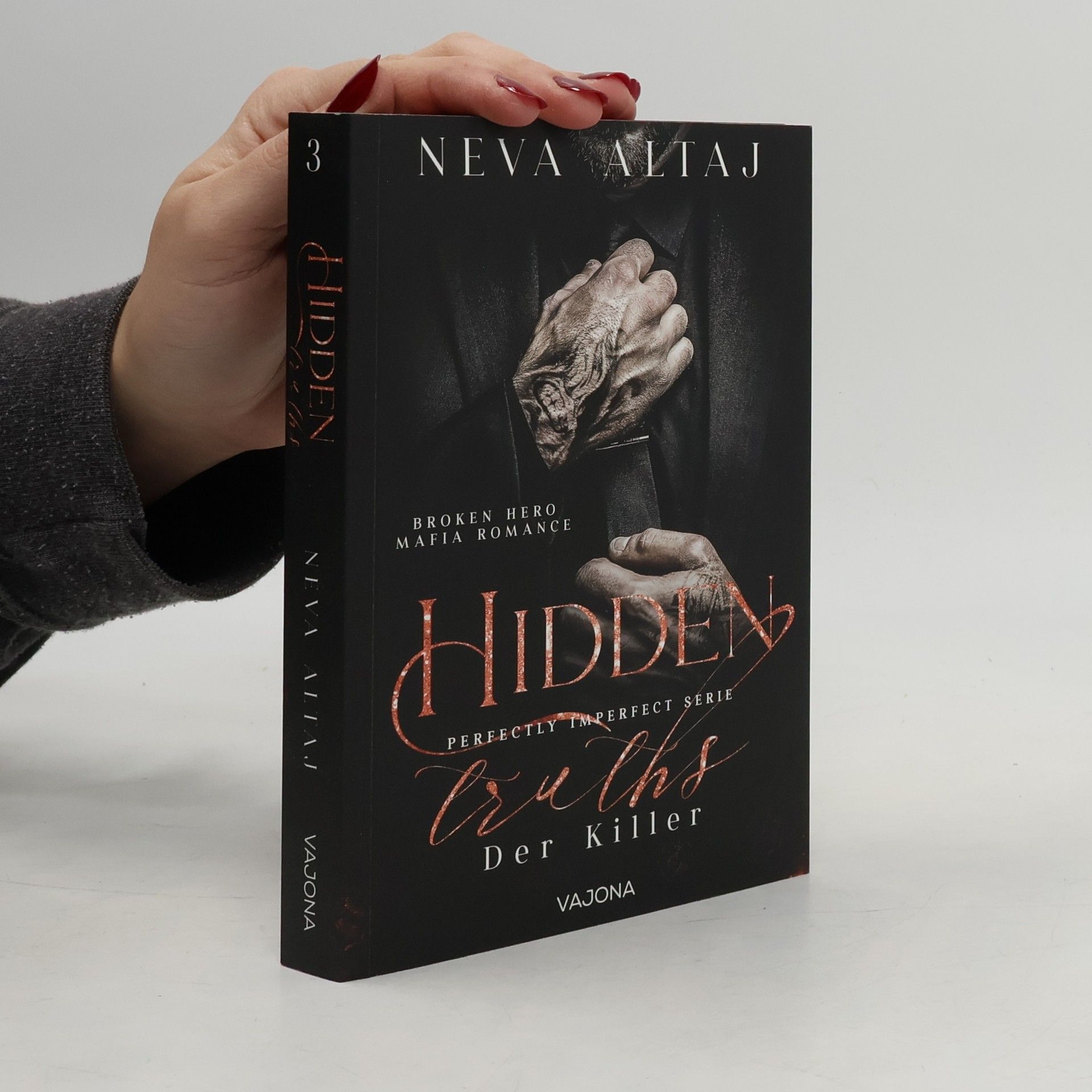 Neva Altaj Hidden Truths - Der Killer / Perfectly Imperfect Bd.3