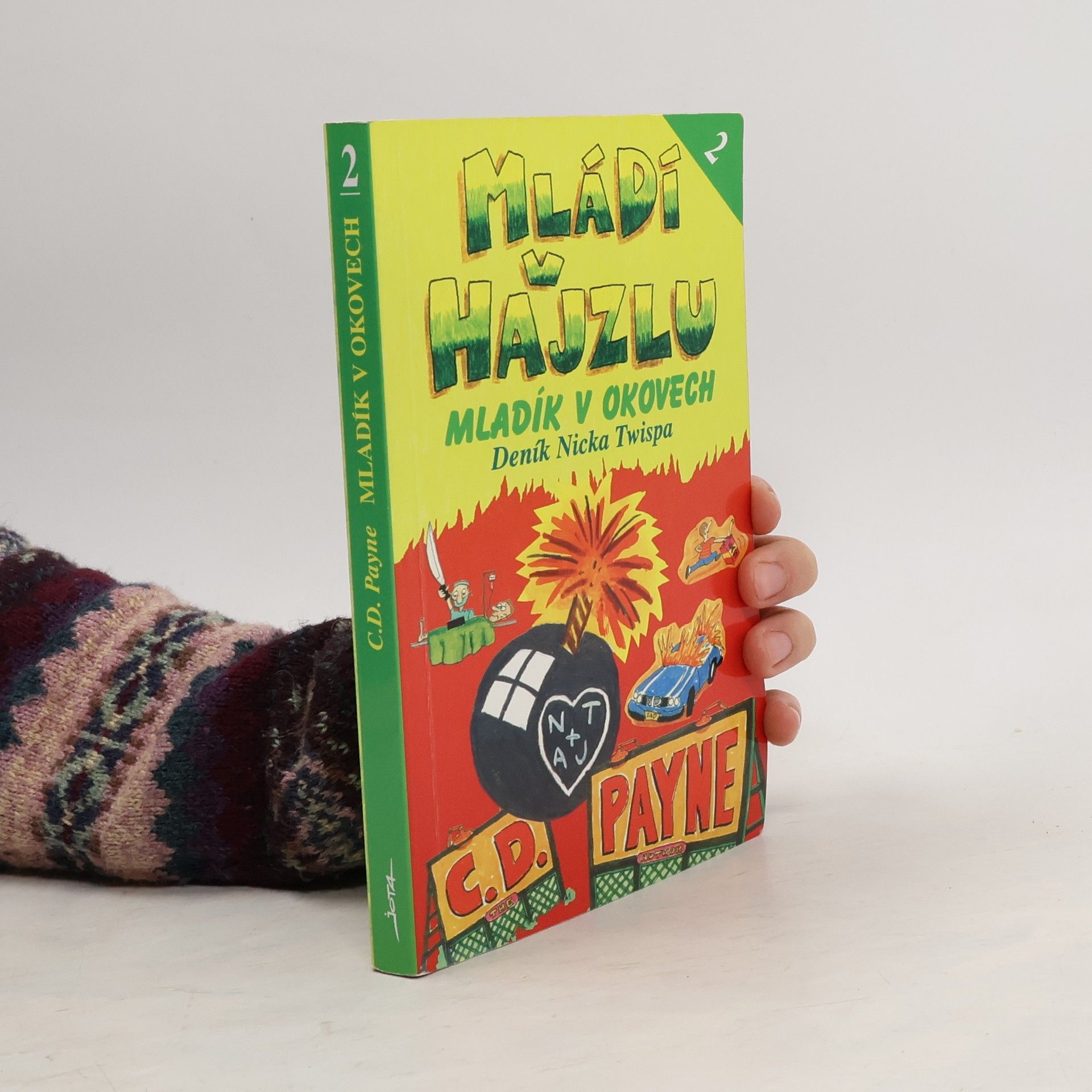 C. D. Payne Mládí v hajzlu 2. Mladík v okovech