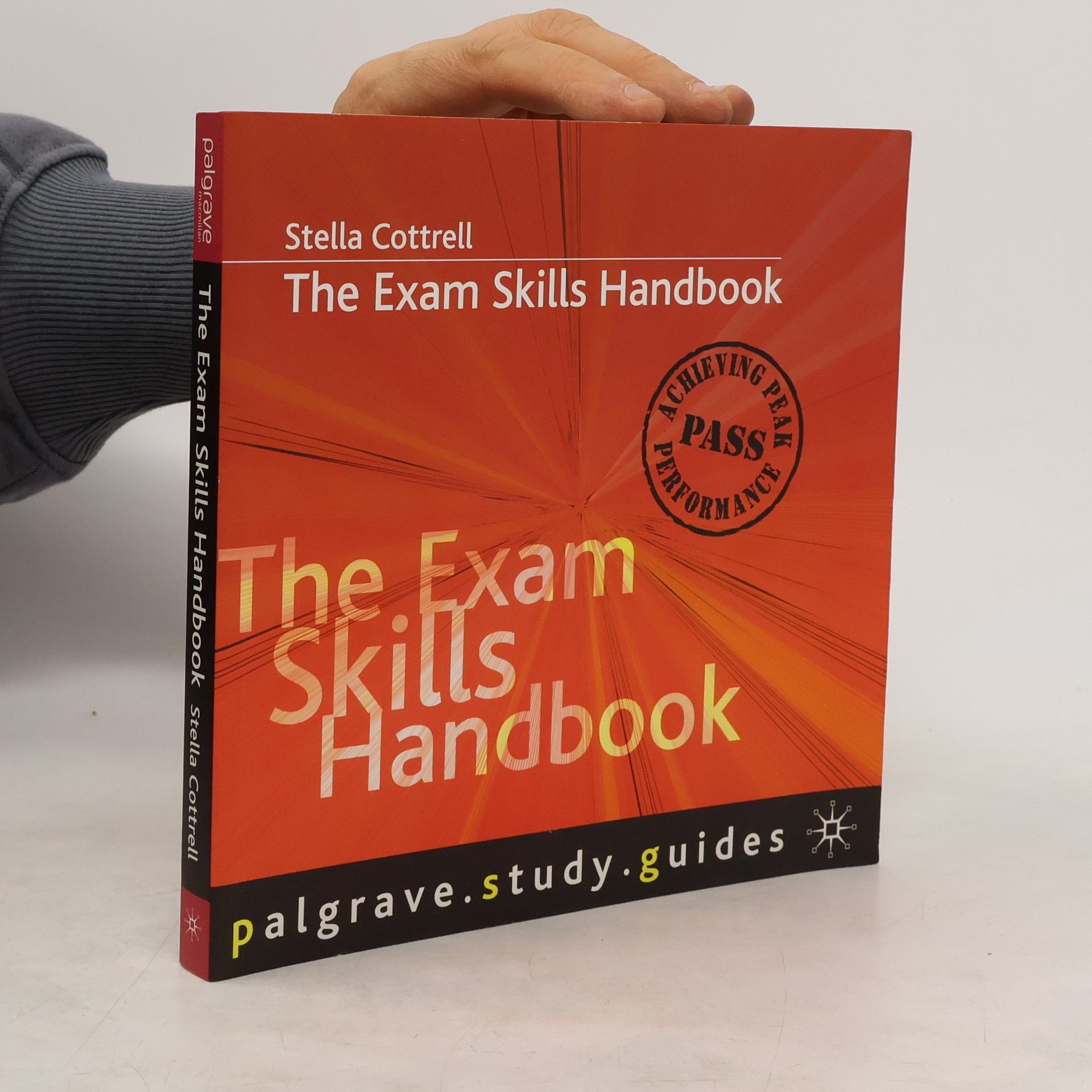 Stella Cottrell Palgrave Study Guides: Exam Skills Handbook