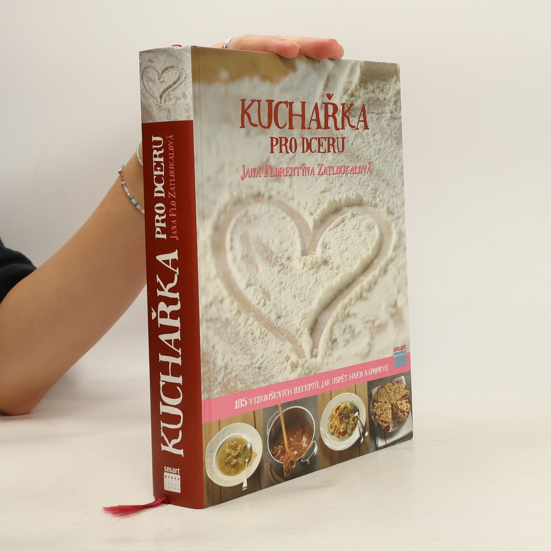 Jana Florentýna Zatloukalová Kuchařka pro dceru