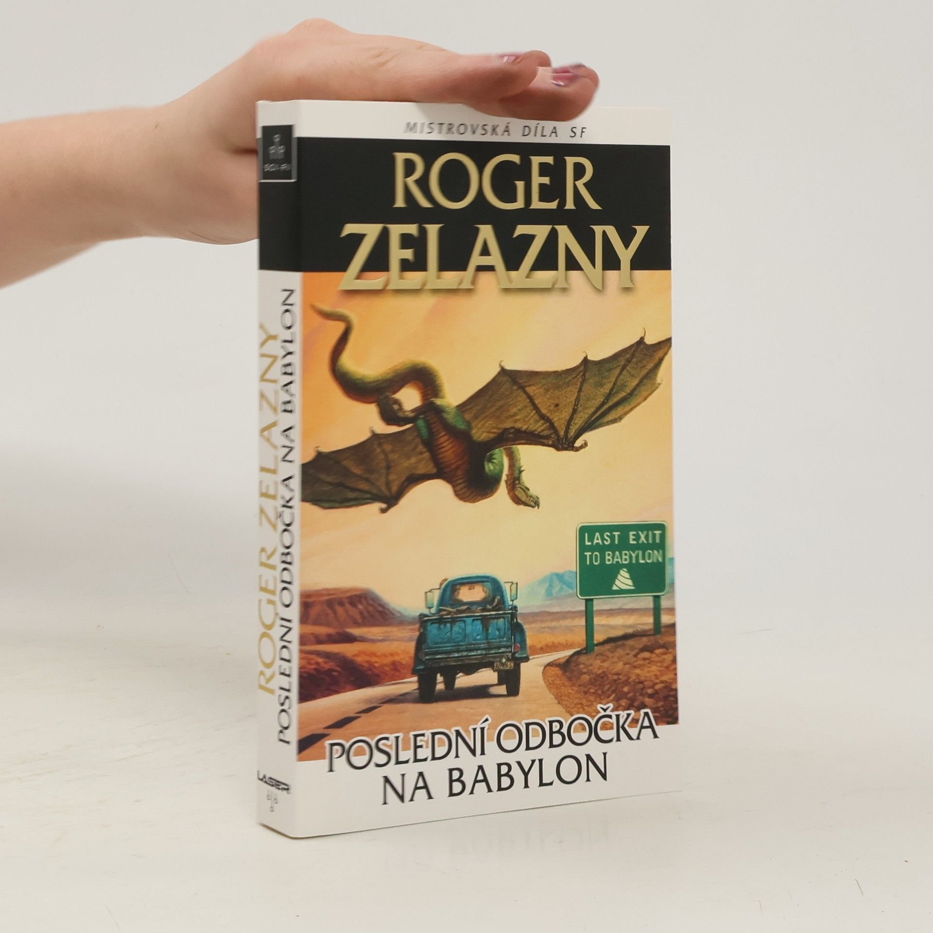 Roger Zelazny Poslední odbočka na Babylon