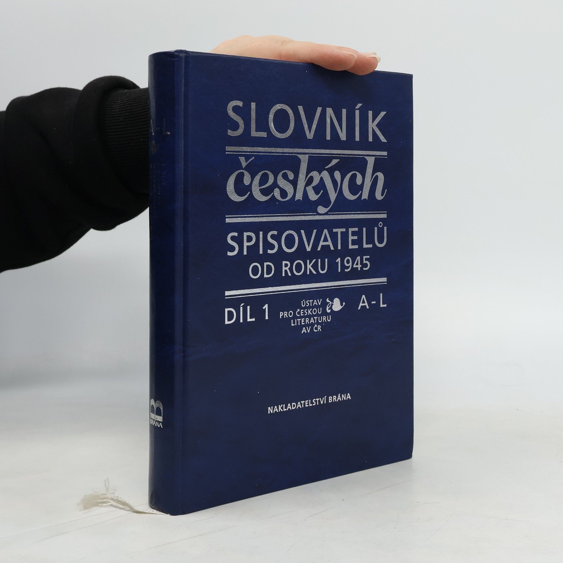 Pavel Janoušek Slovník českých spisovatelů od roku 1945. A-L. 1. díl