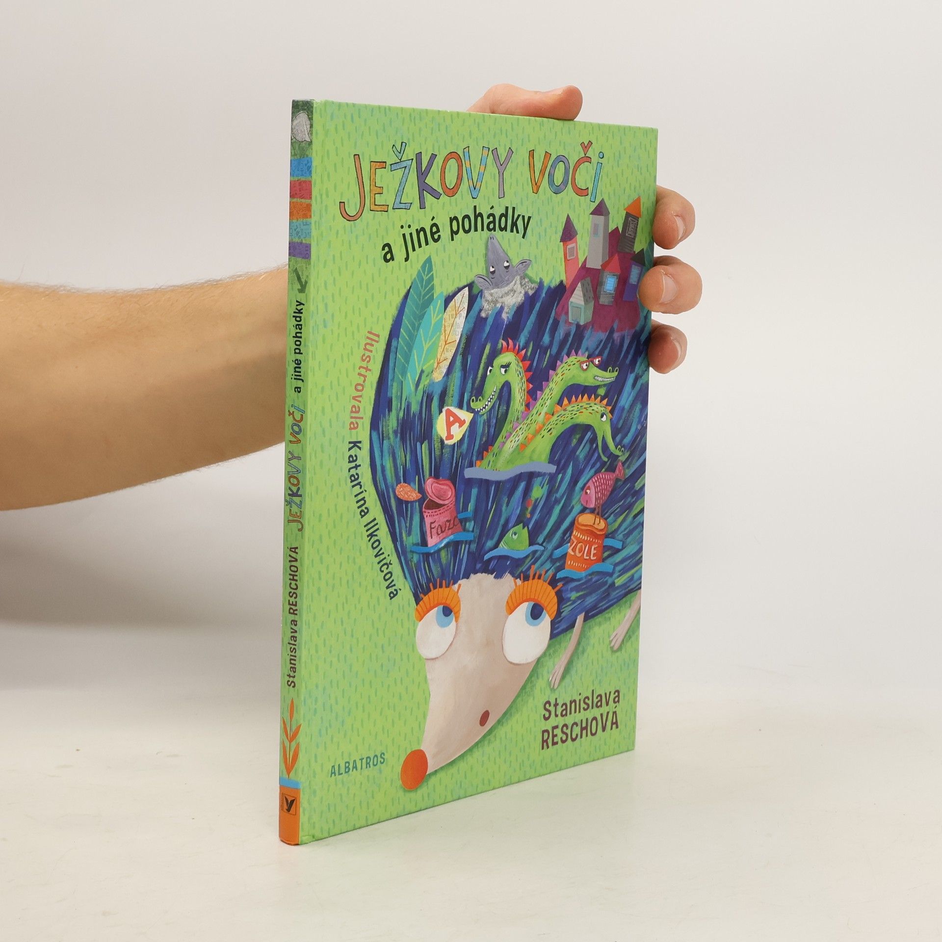 Stanislava Reschová Ježkovy voči a jiné pohádky