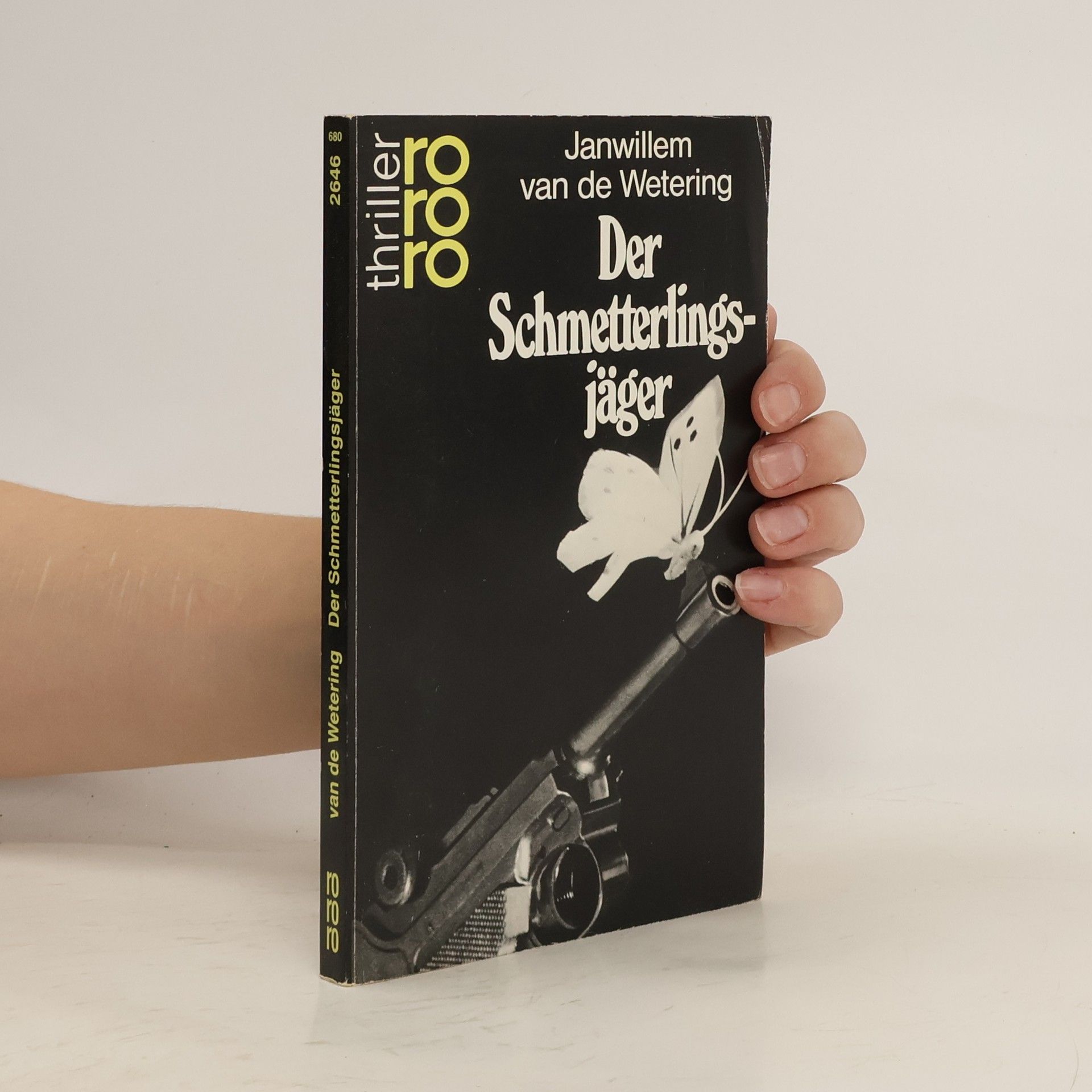 Janwillem van de Wetering Der Schmetterlingsjäger