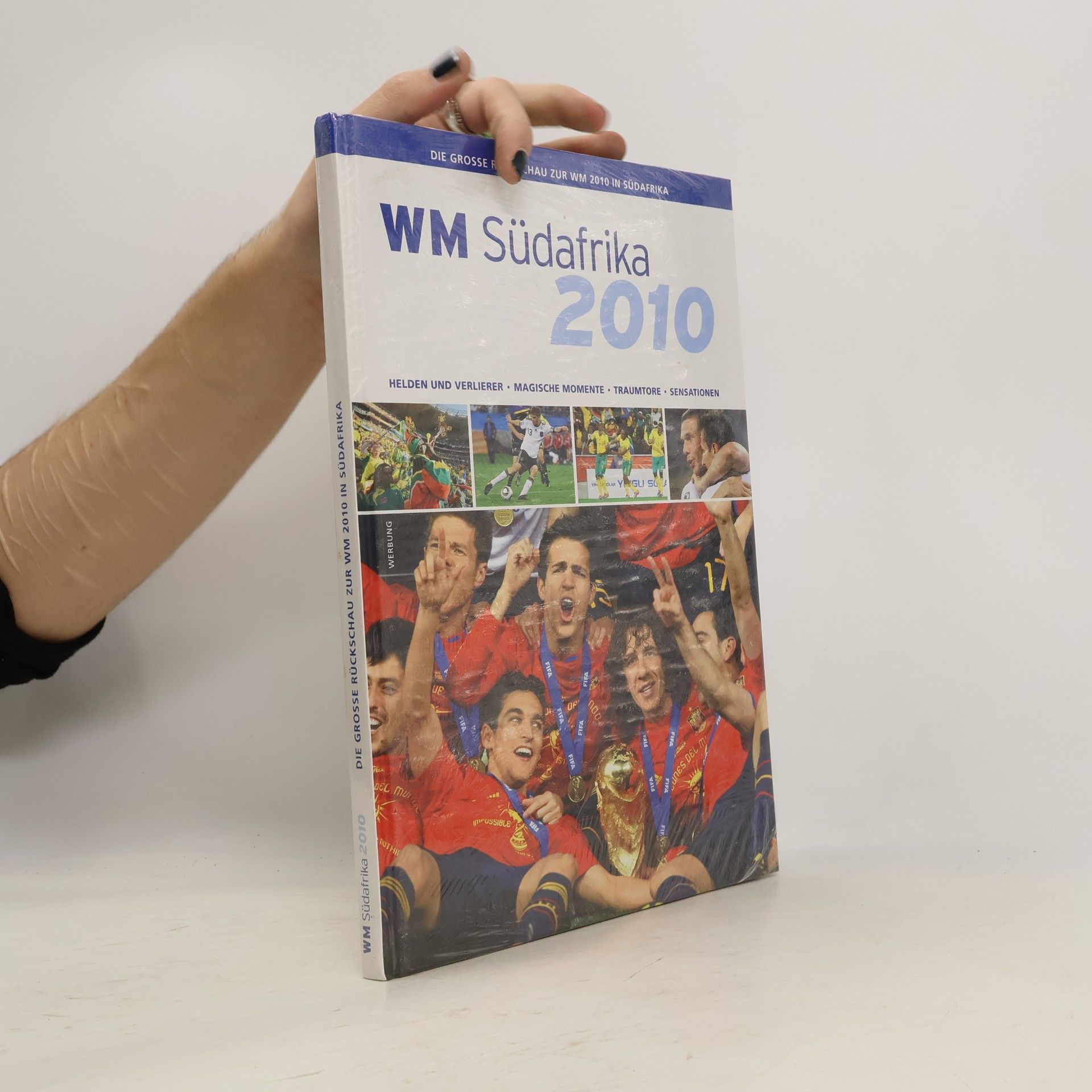 Autorenkollektiv WM Südafrika 2010