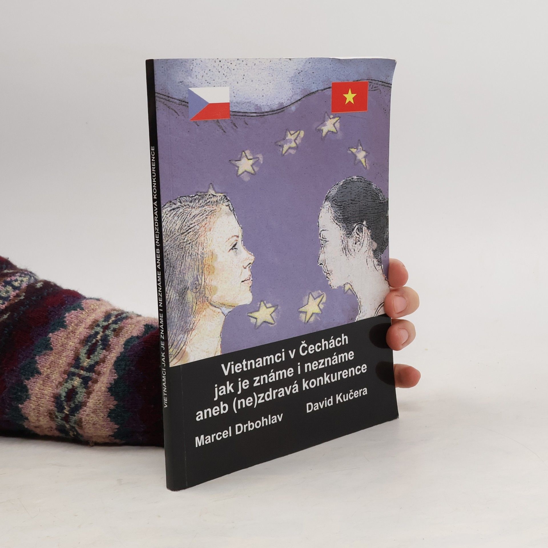 Vietnamci v Čechách jak je známe i neznáme aneb (ne)zdravá konkurence