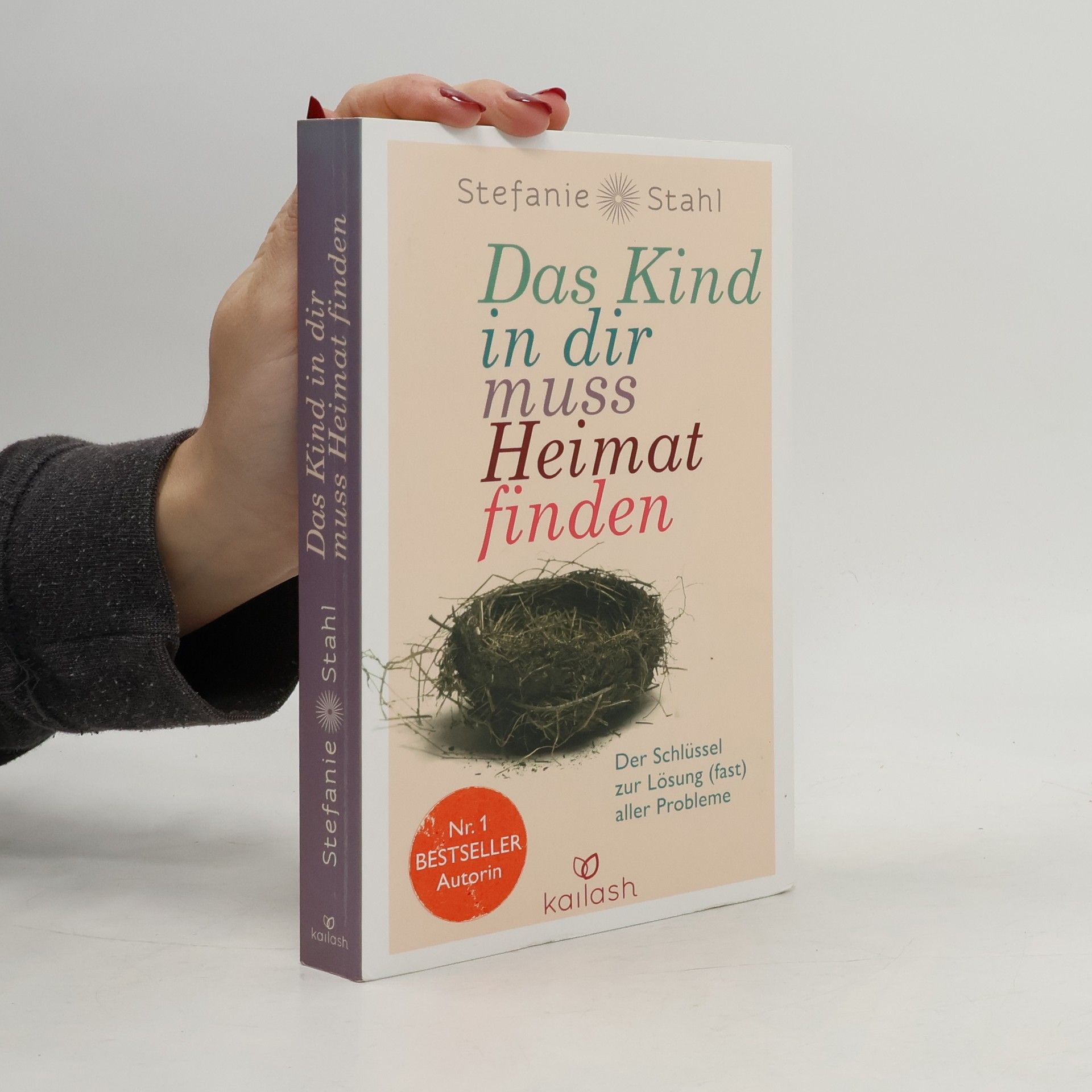 Stefanie Stahl Das Kind in dir muss Heimat finden