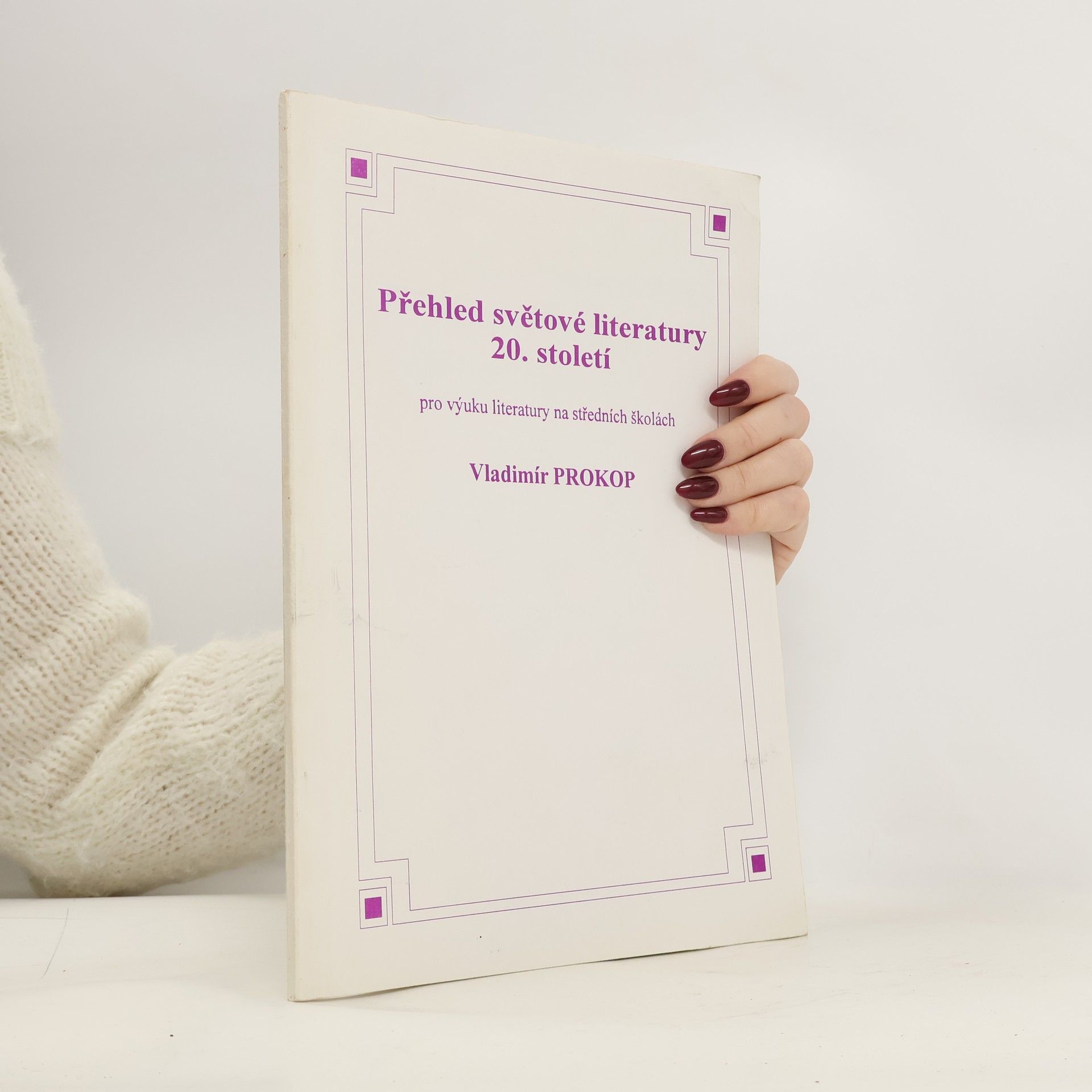 Vladimír Prokop Přehled světové literatury 20. století