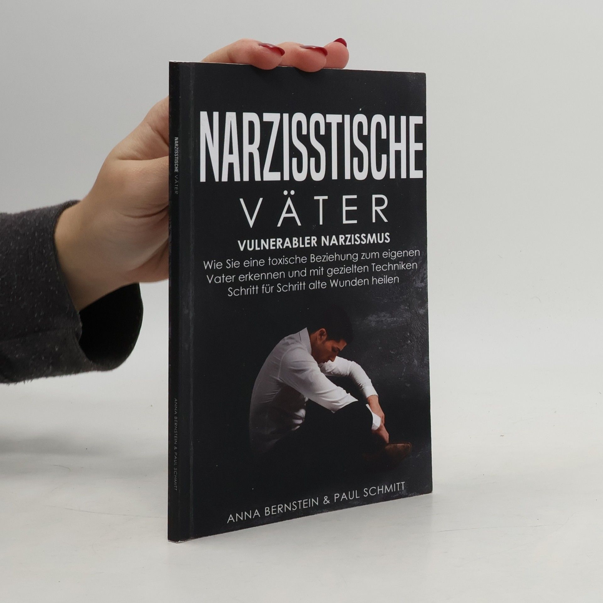 Anna Bernstein Narzisstische Väter