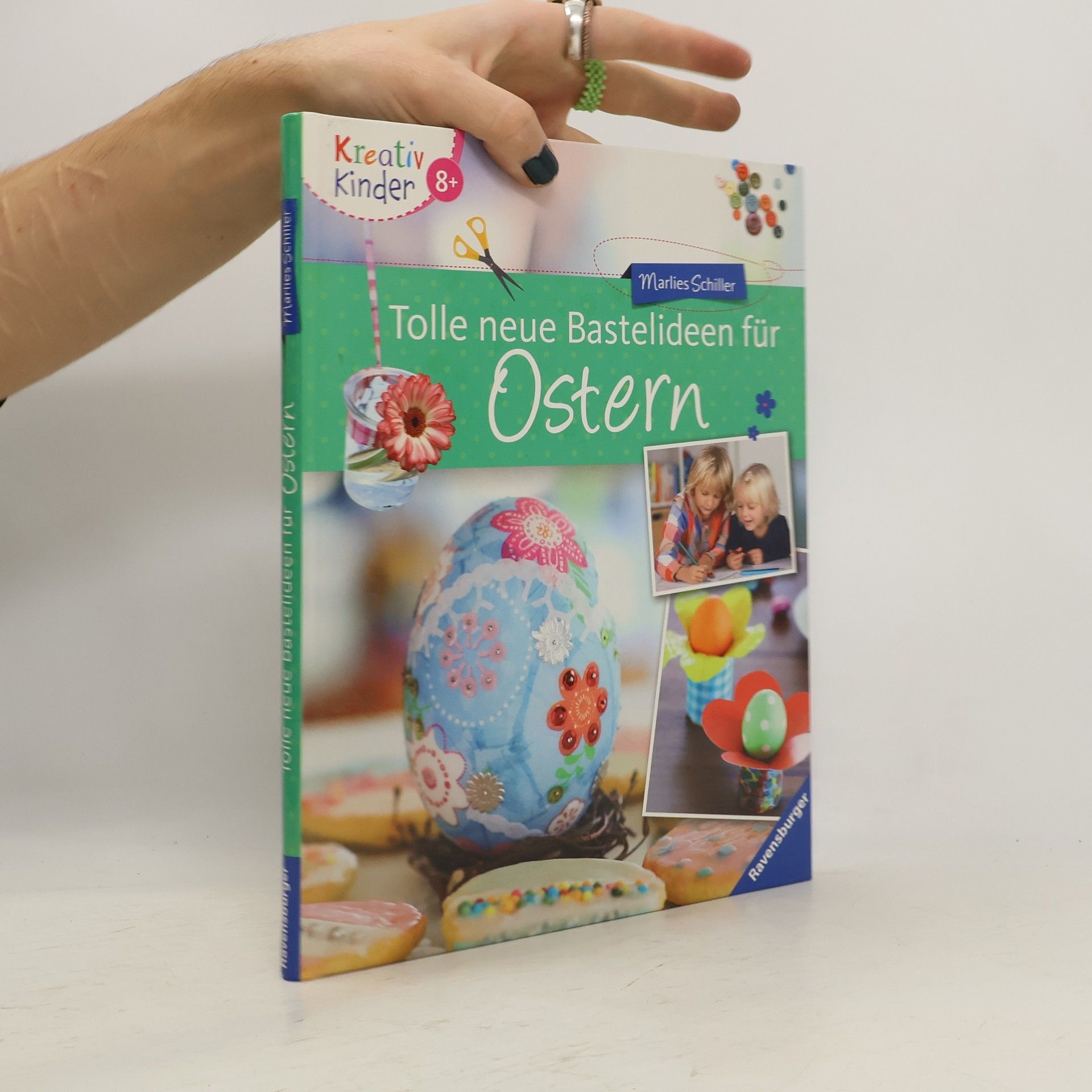 Marlies Schiller Tolle neue Bastelideen für Ostern