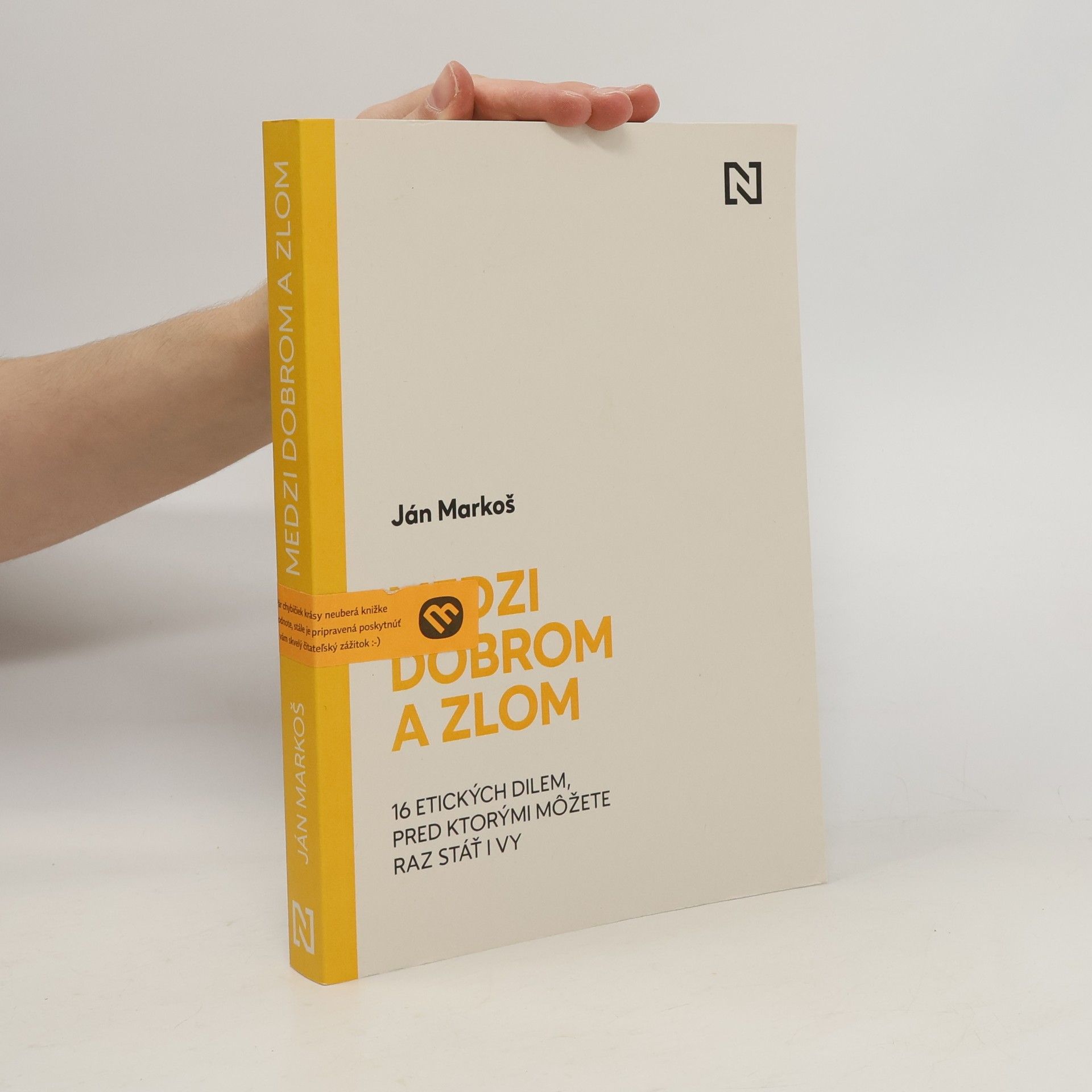 Ján Markoš Medzi dobrom a zlom