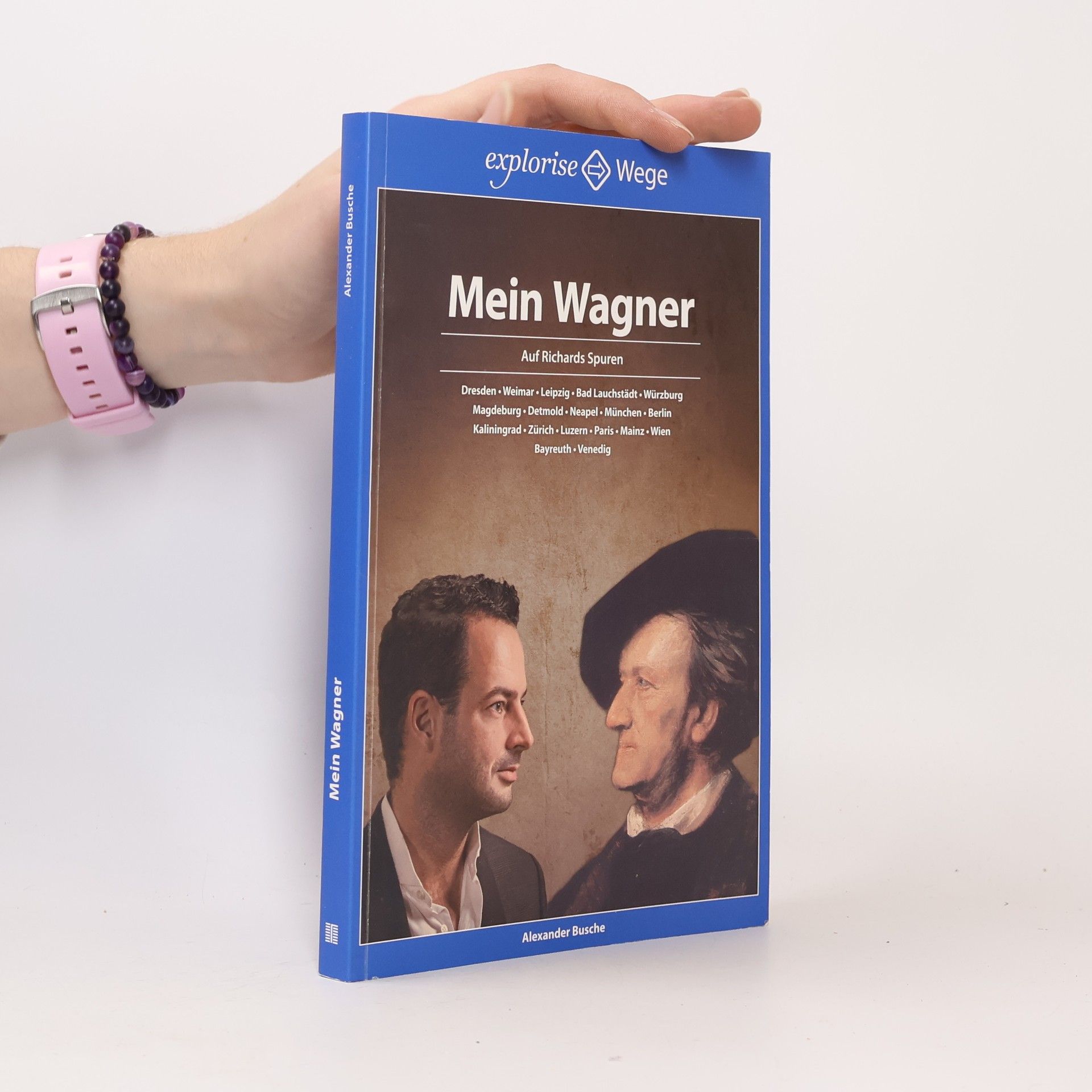 Alexander Busche Mein Wagner