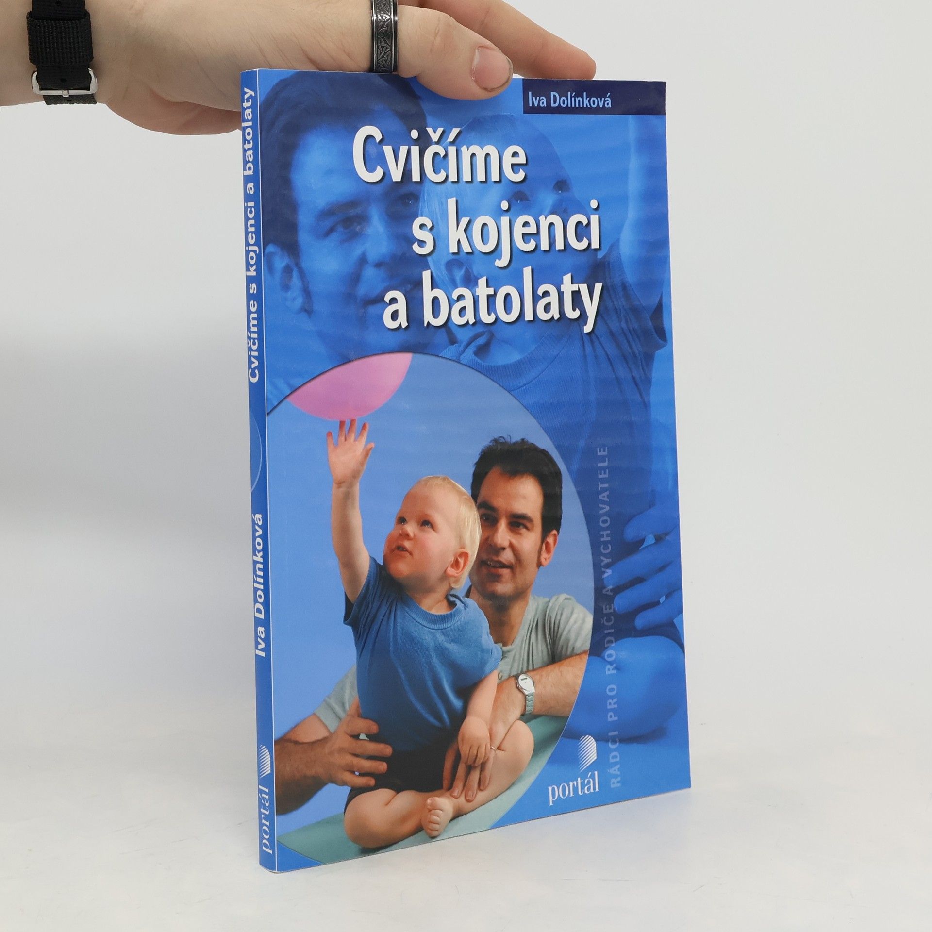 Iva Dolínková Cvičíme s kojenci a batolaty