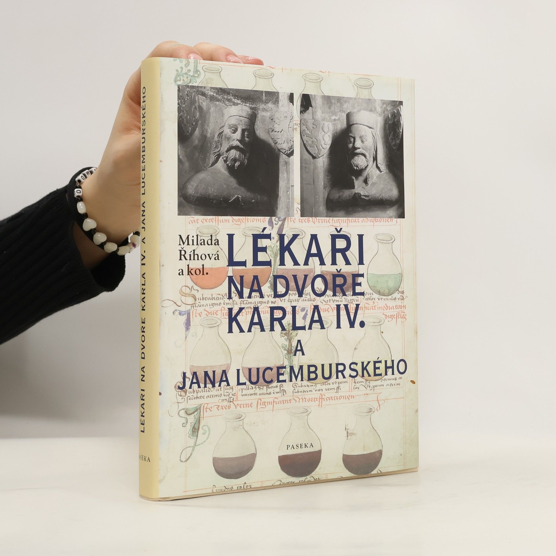 Milada Říhová Lékaři na dvoře Karla IV. a Jana Lucemburského