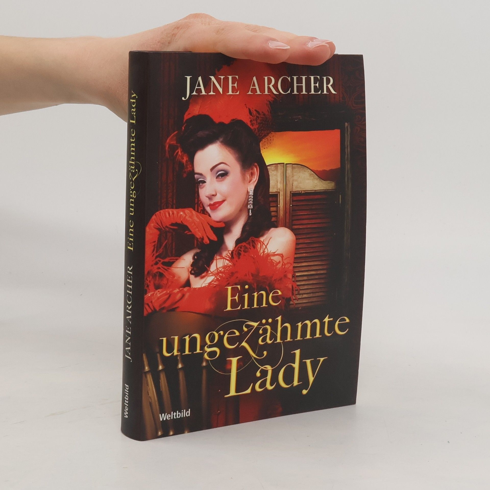 Jane Archer Eine ungezähmte Lady