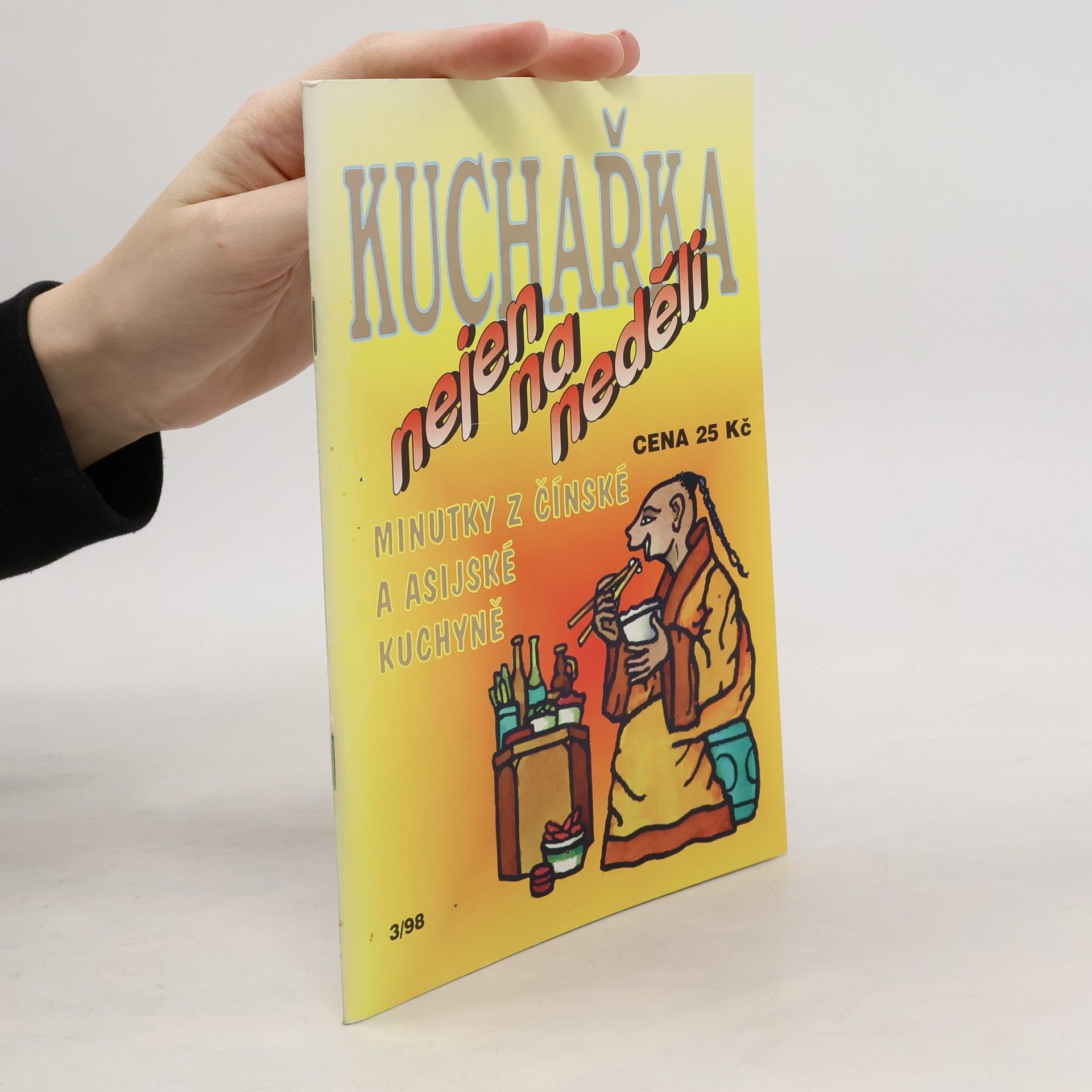 Collectif d'auteurs Kuchařka nejen na neděli 3/1998