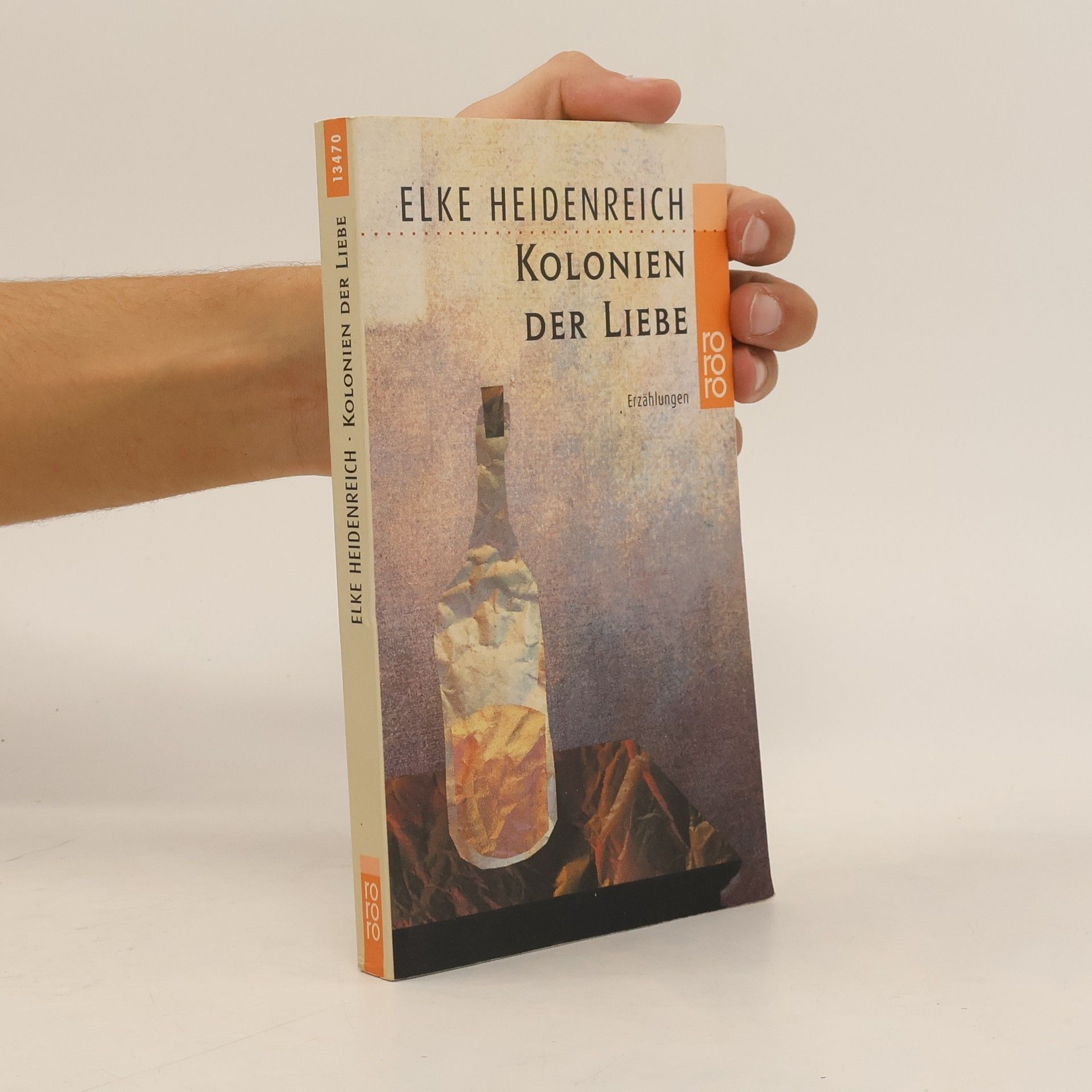 Elke Heidenreich Kolonien der Liebe