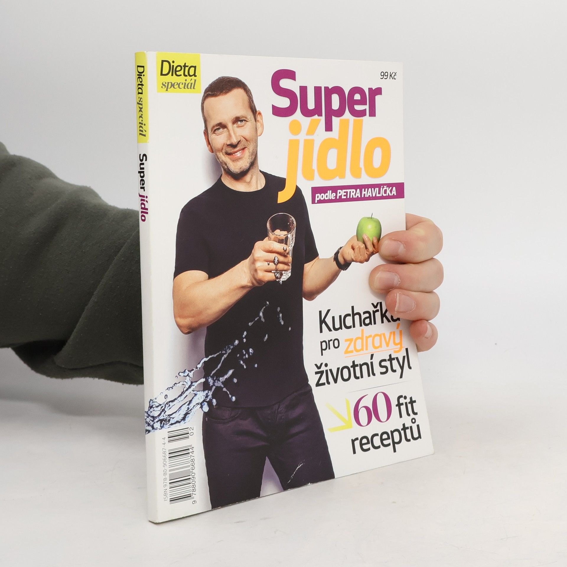 Super jídlo podle Petra Havlíčka. Kuchařka pro zdravý životní styl