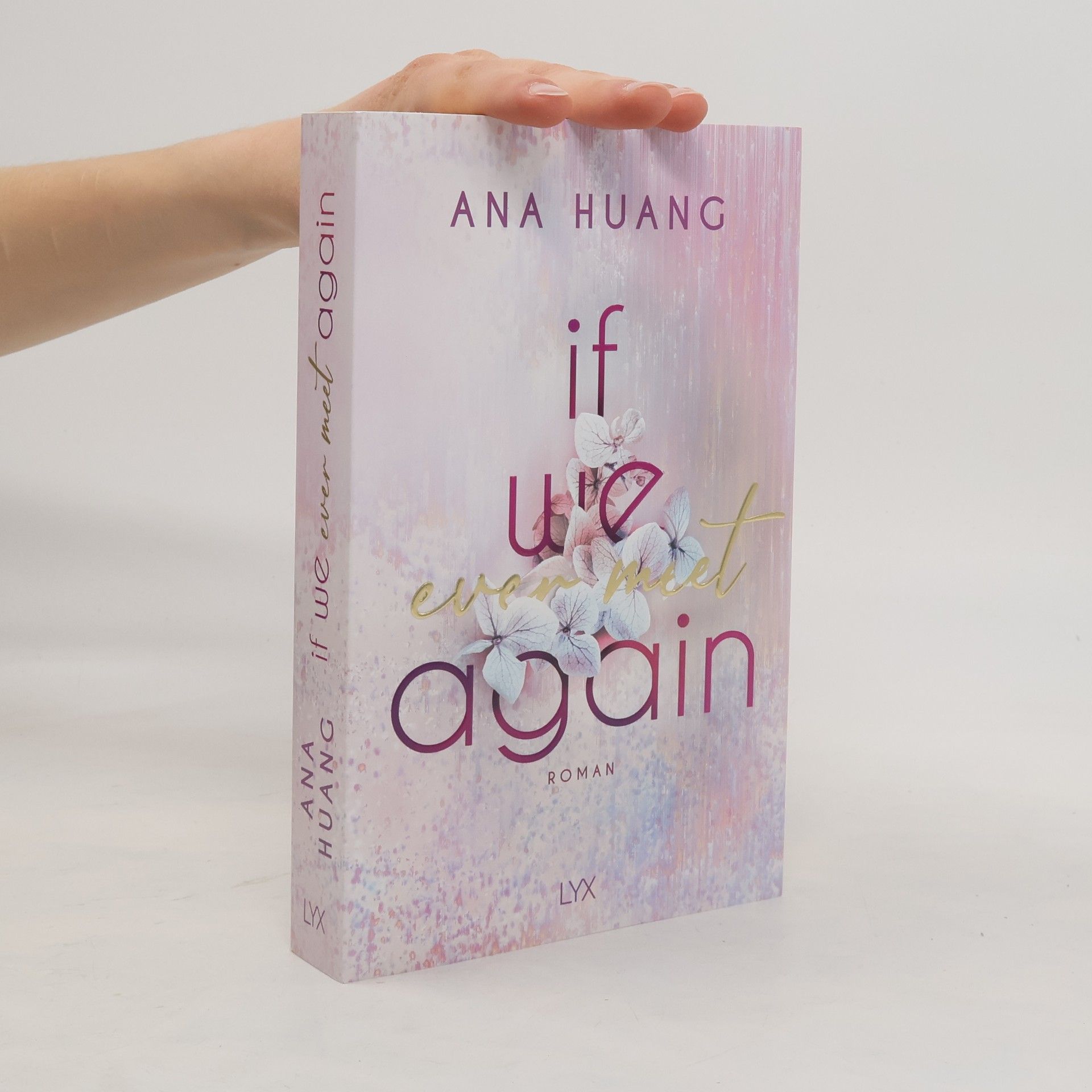 Ana Huang If We Ever Meet Again