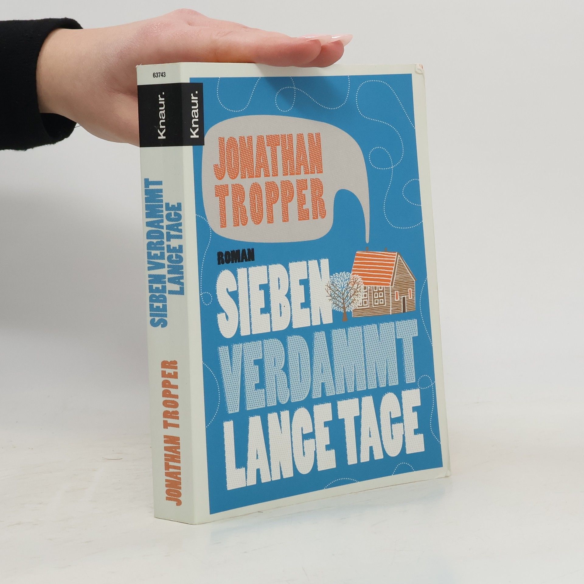 Sieben verdammt lange Tage