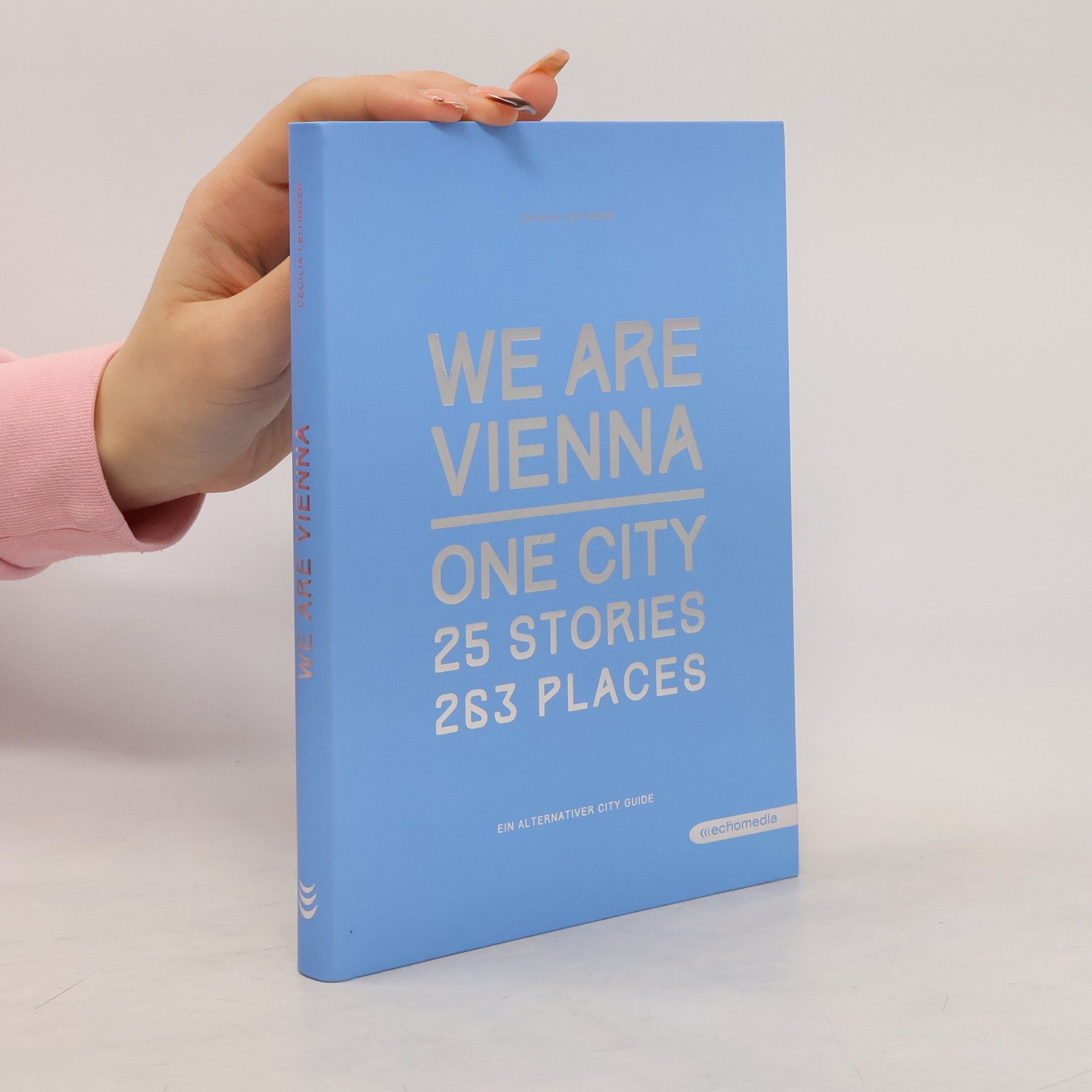 Cecilia Leitinger We are Vienna